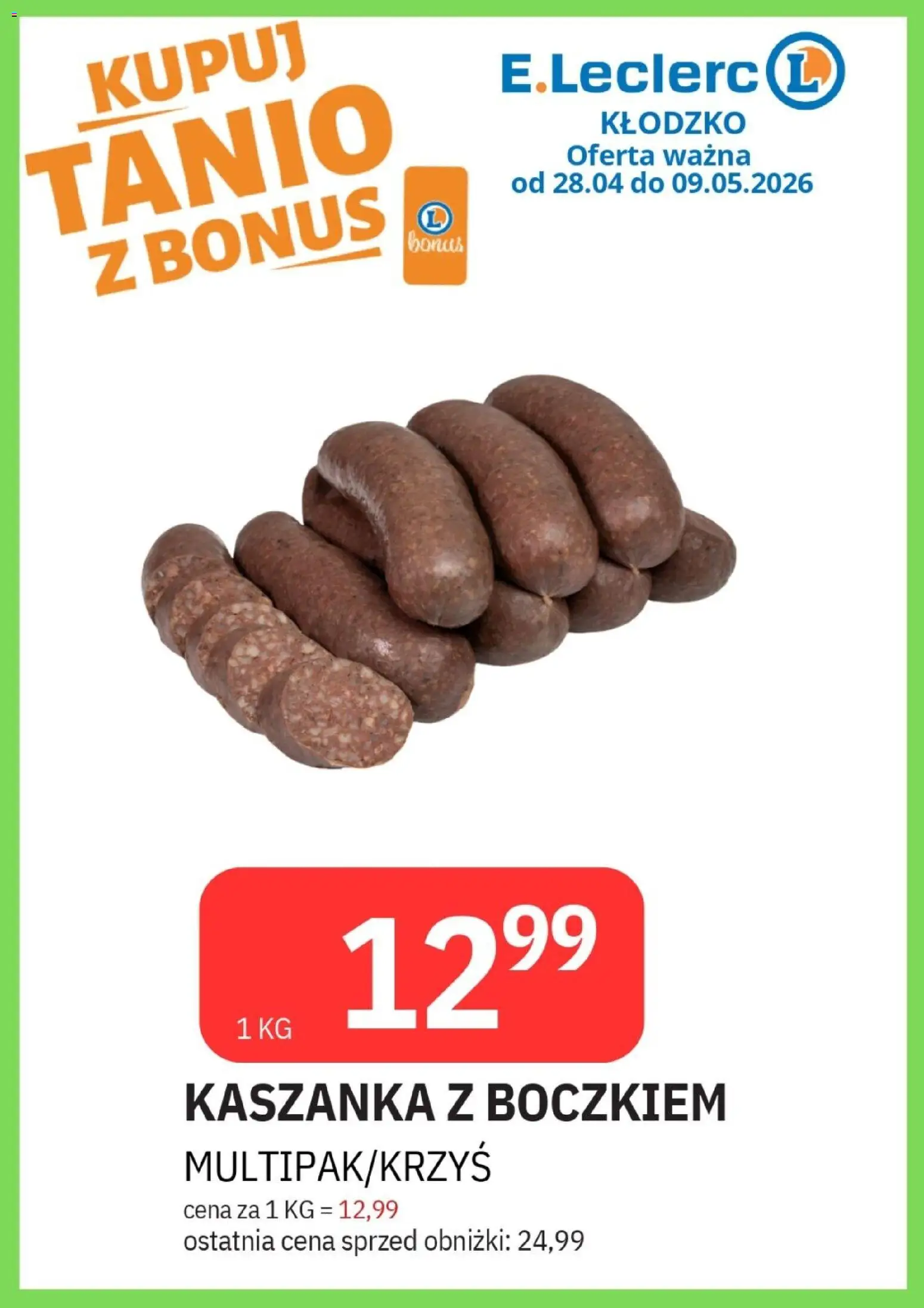 E.Leclerc gazetka - Kłodzko od 28.04.2026 | Strona: 26 | Produkty: Kaszanka
