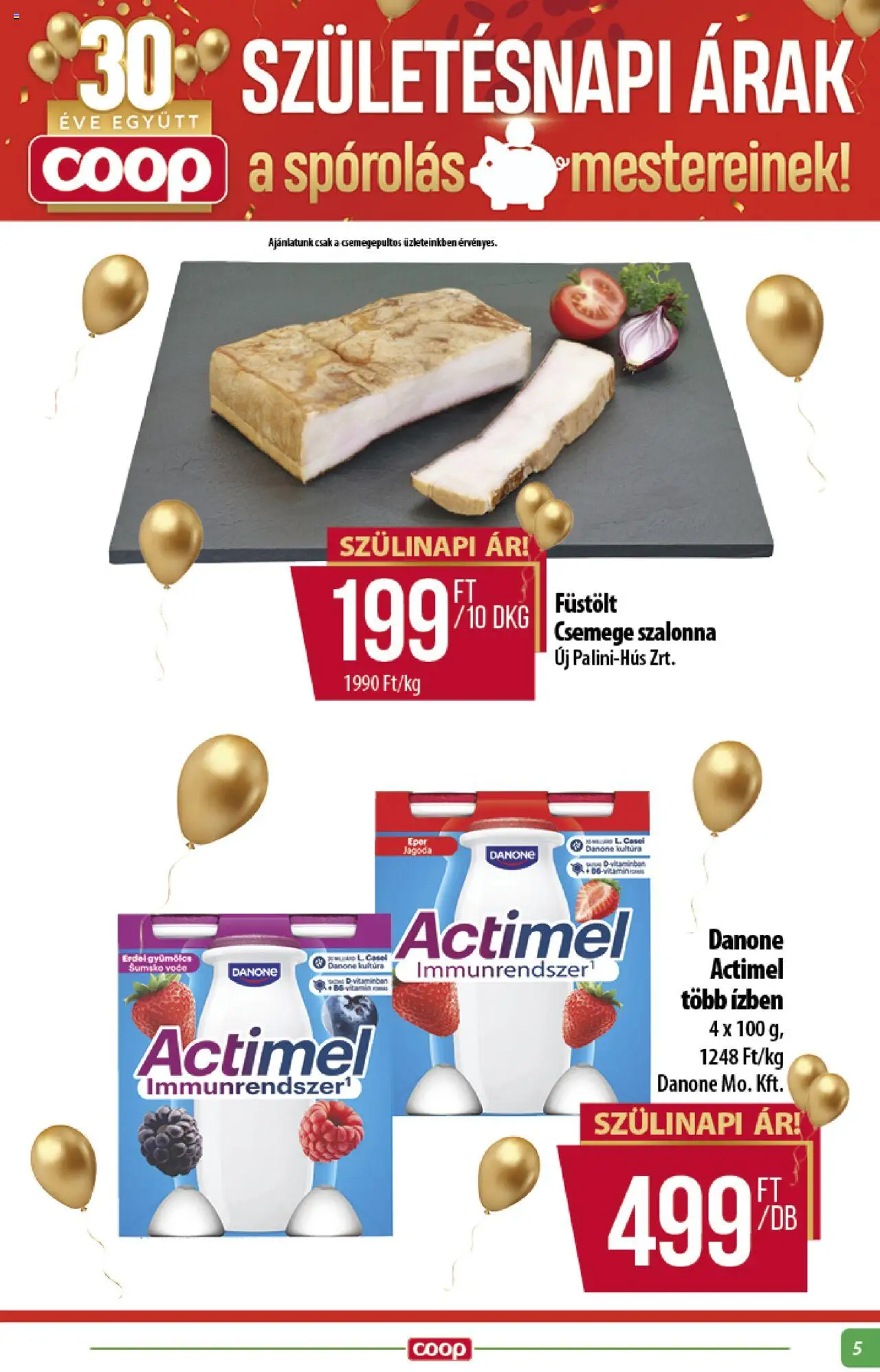 COOP akciós ujság - amely érvényes a következő dátumtól: 12.06.2025 | Oldal: 5 | Termékek: Gyümölcs, Actimel, Bacon, Szalonna