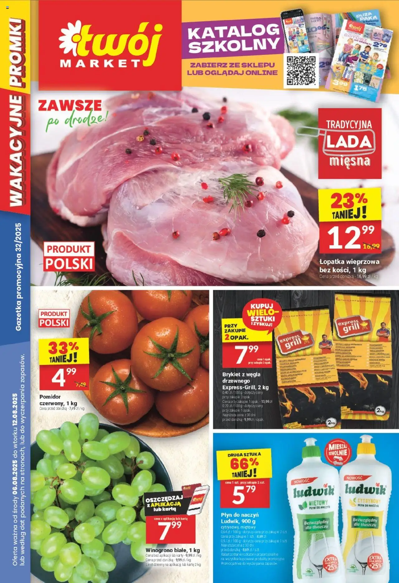 Twój Market Gazetka od 06.08.2025 | Strona: 1 | Produkty: Karta, Winogrono, Grill, Łopatka wieprzowa