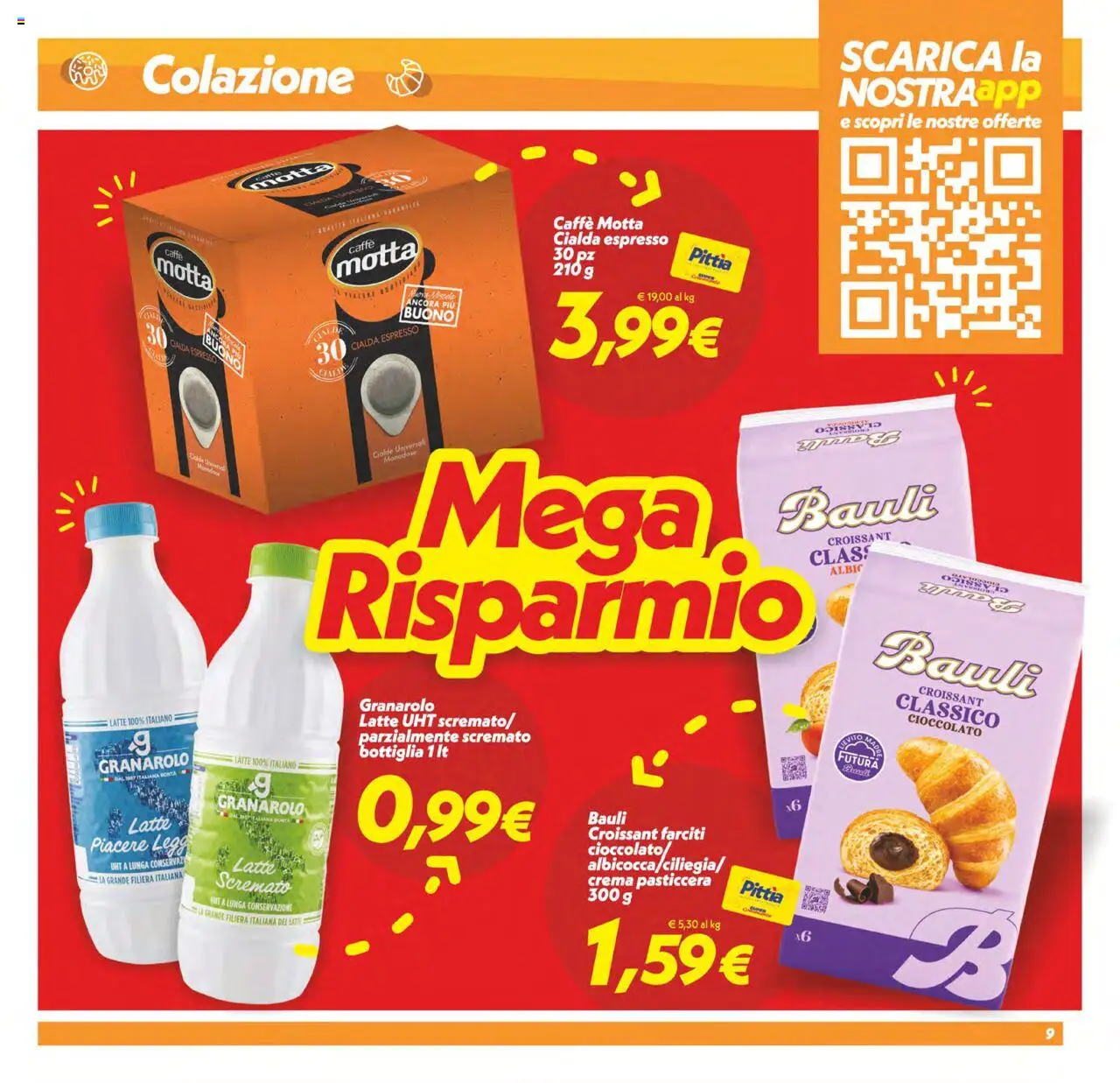 Volantino SuperConveniente del 13.06.2025 | Pagina: 9 | Prodotti: Cioccolato, Latte, Croissant, Bottiglia