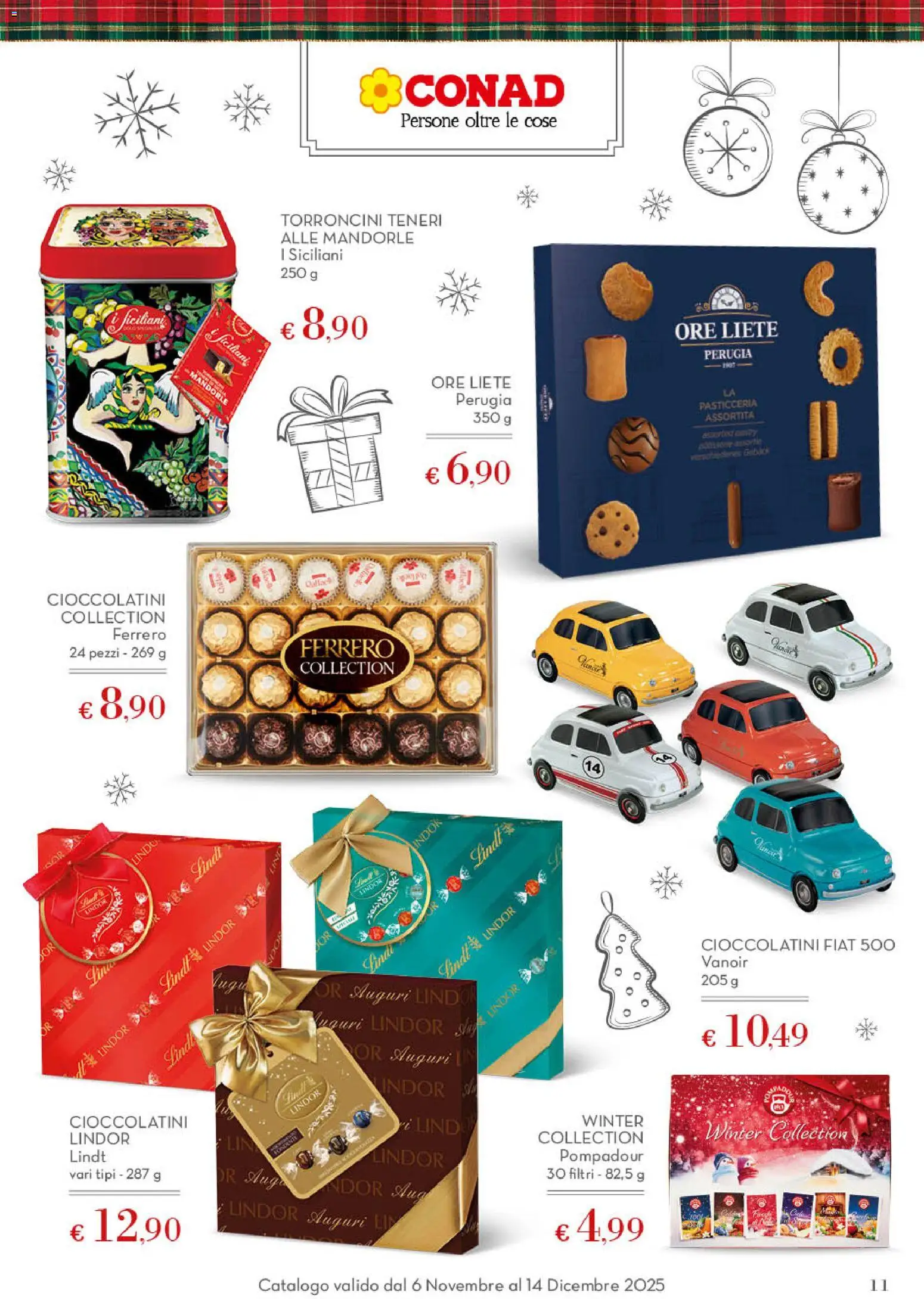 Volantino Spazio Conad del 06.11.2025 | Pagina: 11 | Prodotti: Mandorle, Torroncini, Cioccolatini