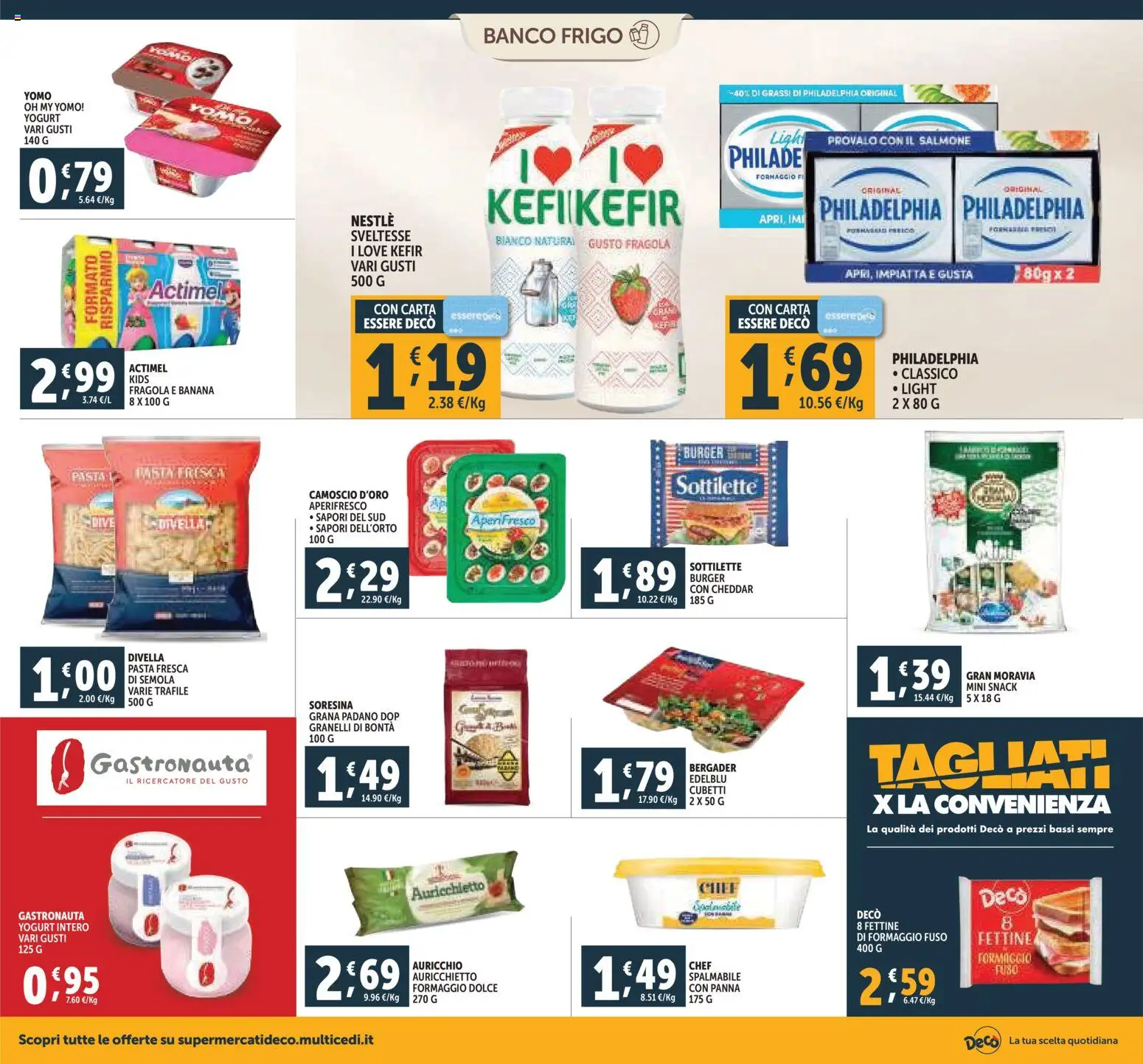 Volantino Decò del 20.11.2025 | Pagina: 8 | Prodotti: Yogurt, Formaggio, Pasta, Grana Padano
