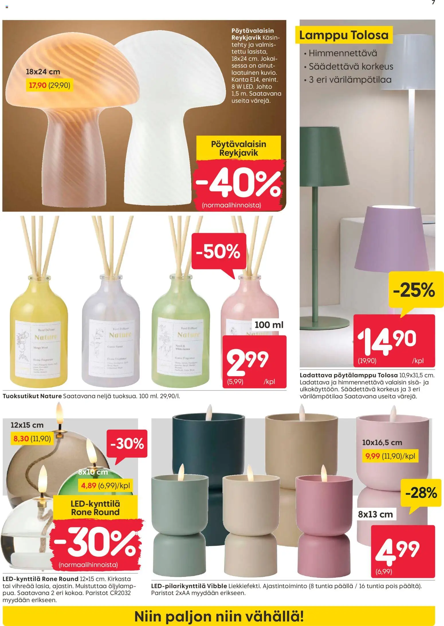 Rusta tarjoukset – voimassa 02.03.2026 alkaen | Sivu: 7 | Tuotteet: Mango, Paristot, Lamppu, Pöytävalaisin