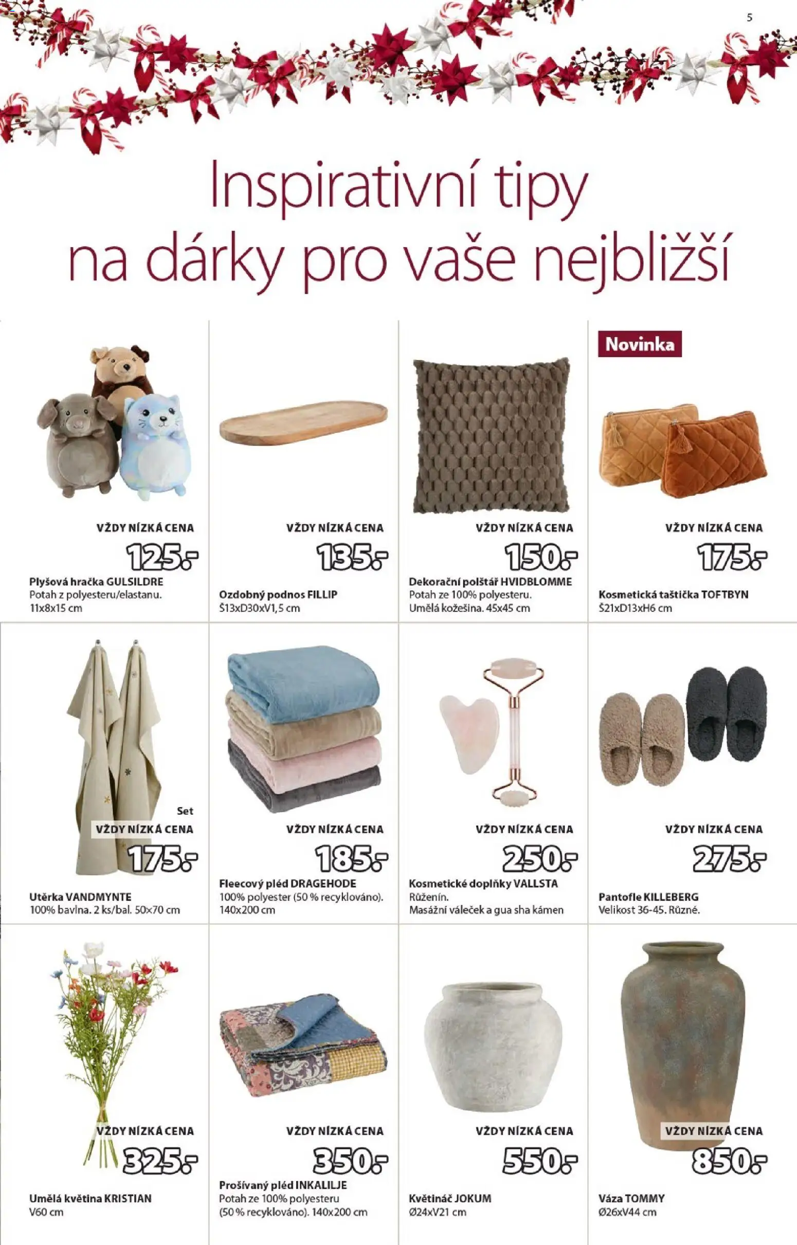 JYSK leták od 24.11.2025 | Strana: 5 | Produkty: Podnos, Pantofle, Váleček, Utěrka