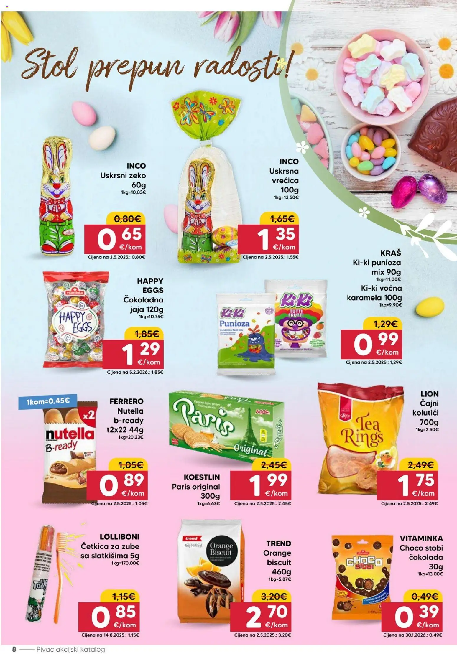Pivac katalog | vrijedi od 30.03.2026 | Stranica: 8 | Proizvodi: Stol, Čokolada, Četkica za zube, Karamela