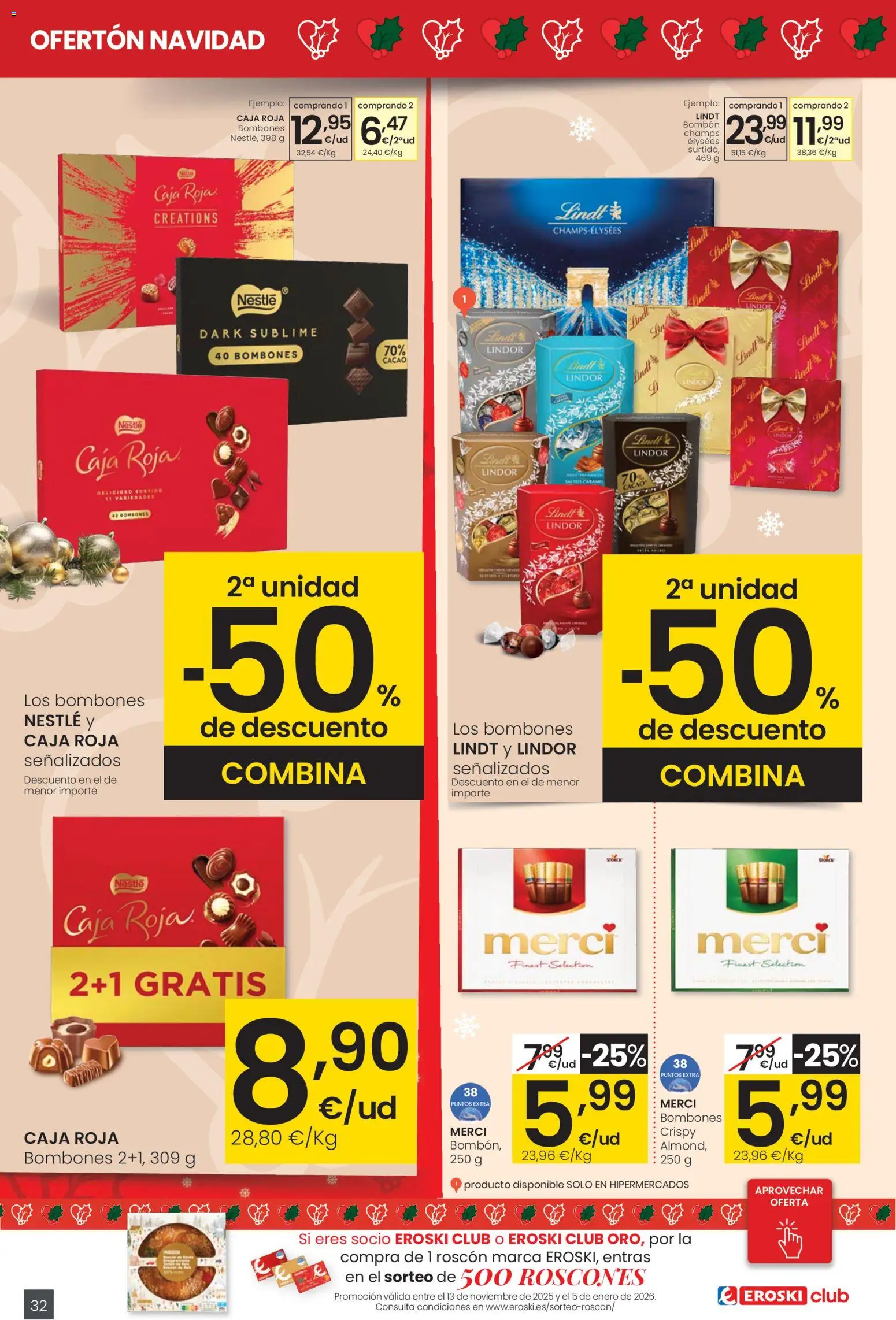 Eroski - Ofertón Navidad  │ válido desde el 27.11.2025 | Página: 32 | Productos: Κεραία, Φρυγανιές σικάλεως, Caja