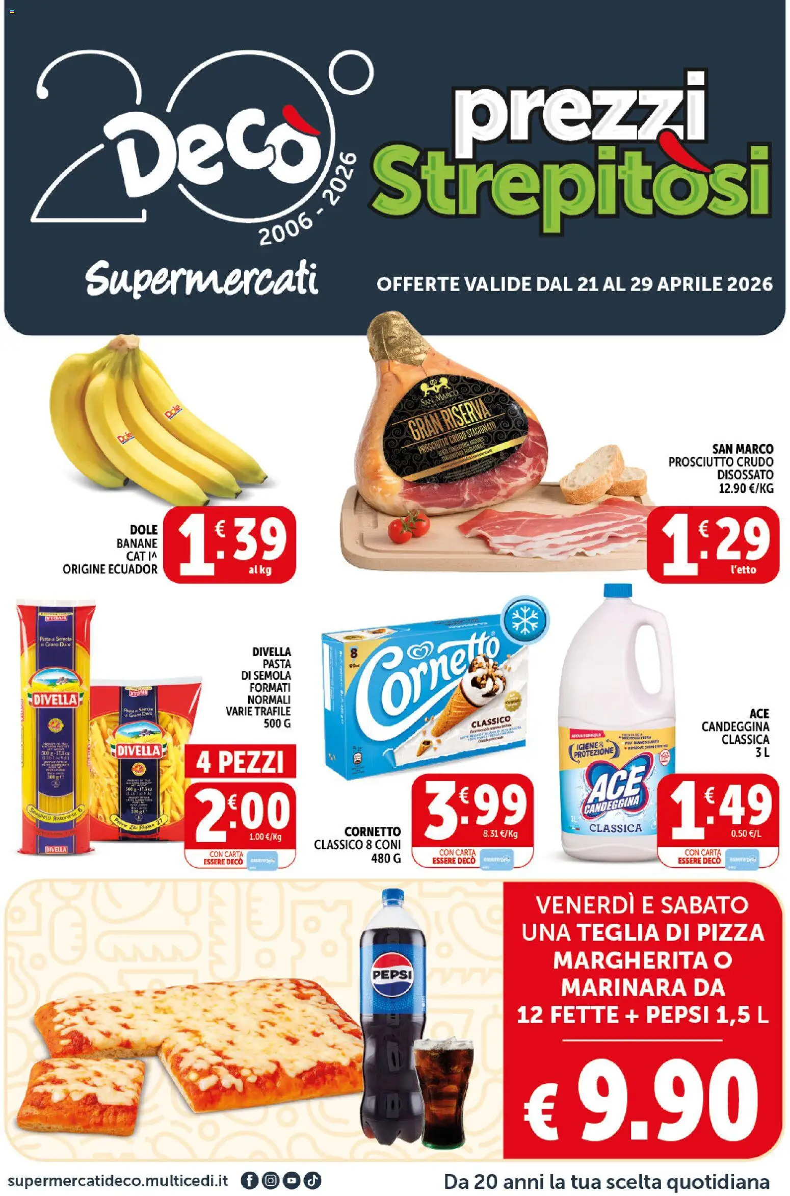 Volantino Decò del 21.04.2026 | Pagina: 1 | Prodotti: Prosciutto Crudo, Teglia, Candeggina, Pasta