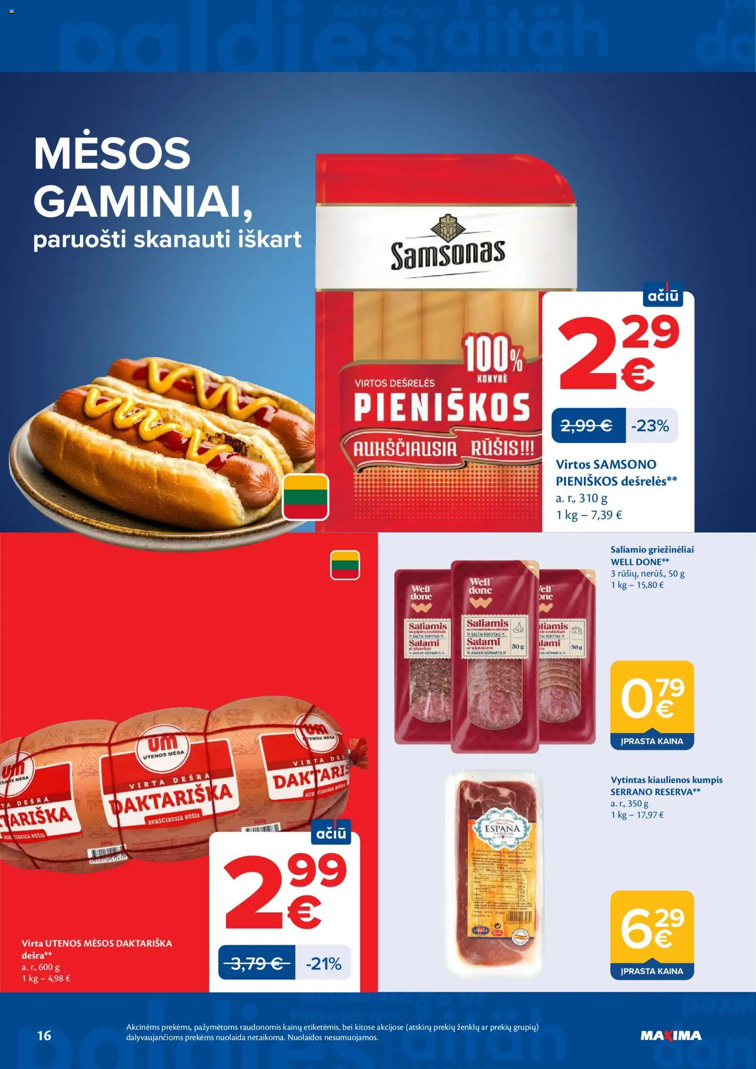 MAXIMA akcijos nuo 21.04.2026 | Puslapis: 16 | Prekių: Dešrelės, Saliamis, Kumpis, Dešra