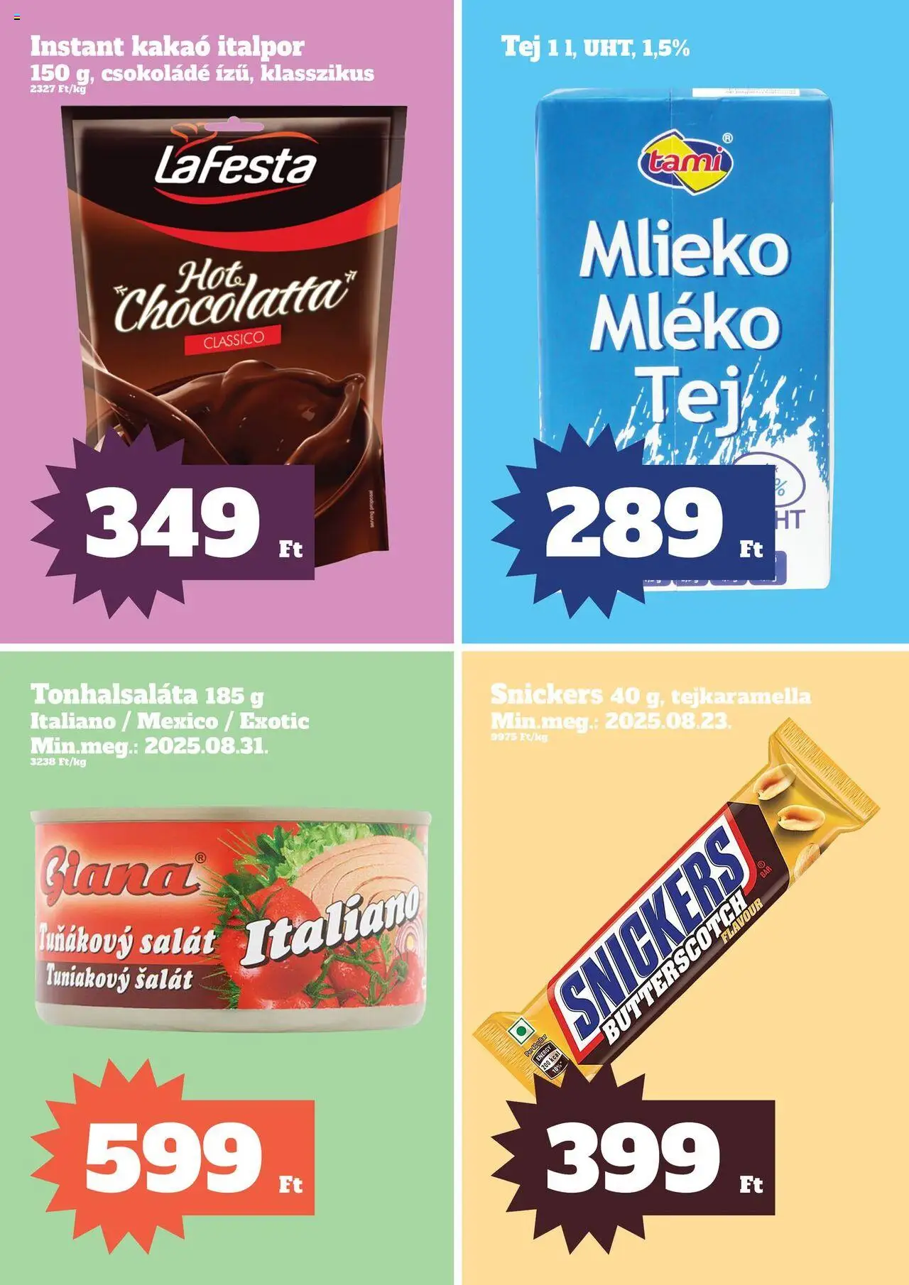 Family Diszkont akciós ujság - amely érvényes a következő dátumtól: 07.08.2025 | Oldal: 6 | Termékek: Tonhalsaláta, Snickers, Csokoládé, Tejkaramella
