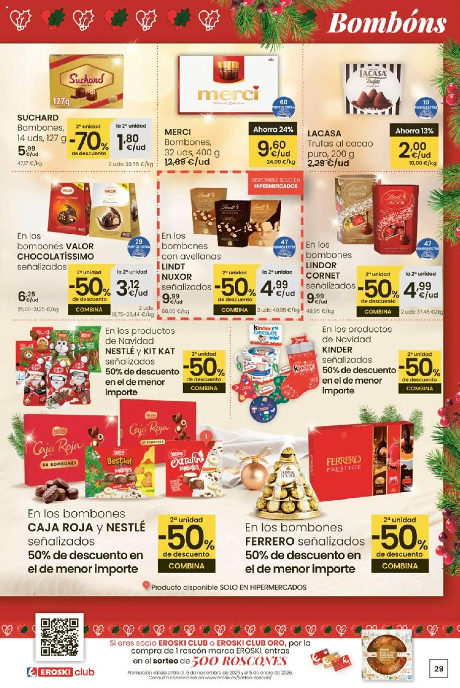 Eroski - Navidad  │ válido desde el 18.12.2025 | Página: 29 | Productos: Chocolate, Κεραία, Φρυγανιές σικάλεως, Caja