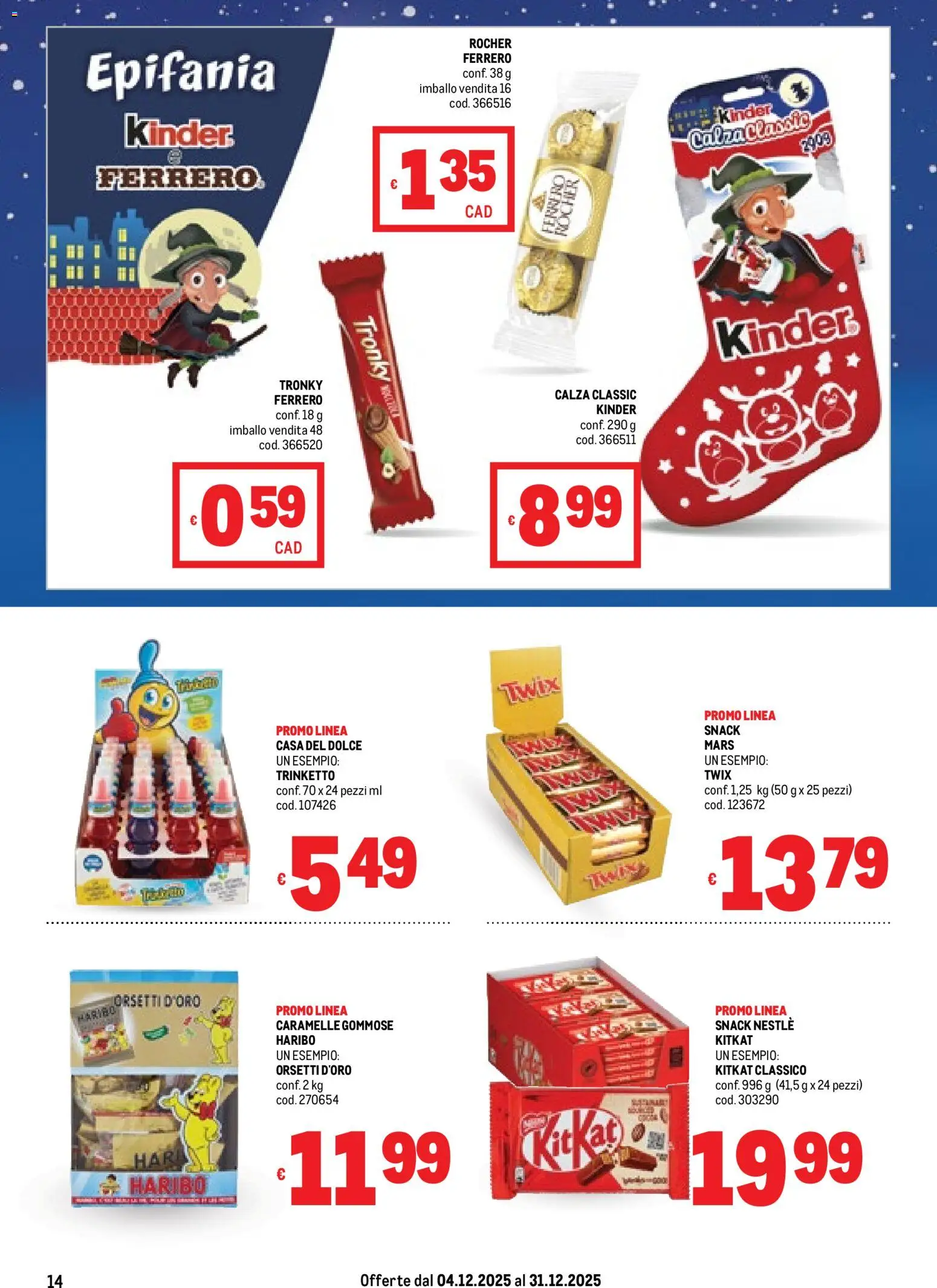 Volantino Metro del 04.12.2025 | Pagina: 14 | Prodotti: Caramelle