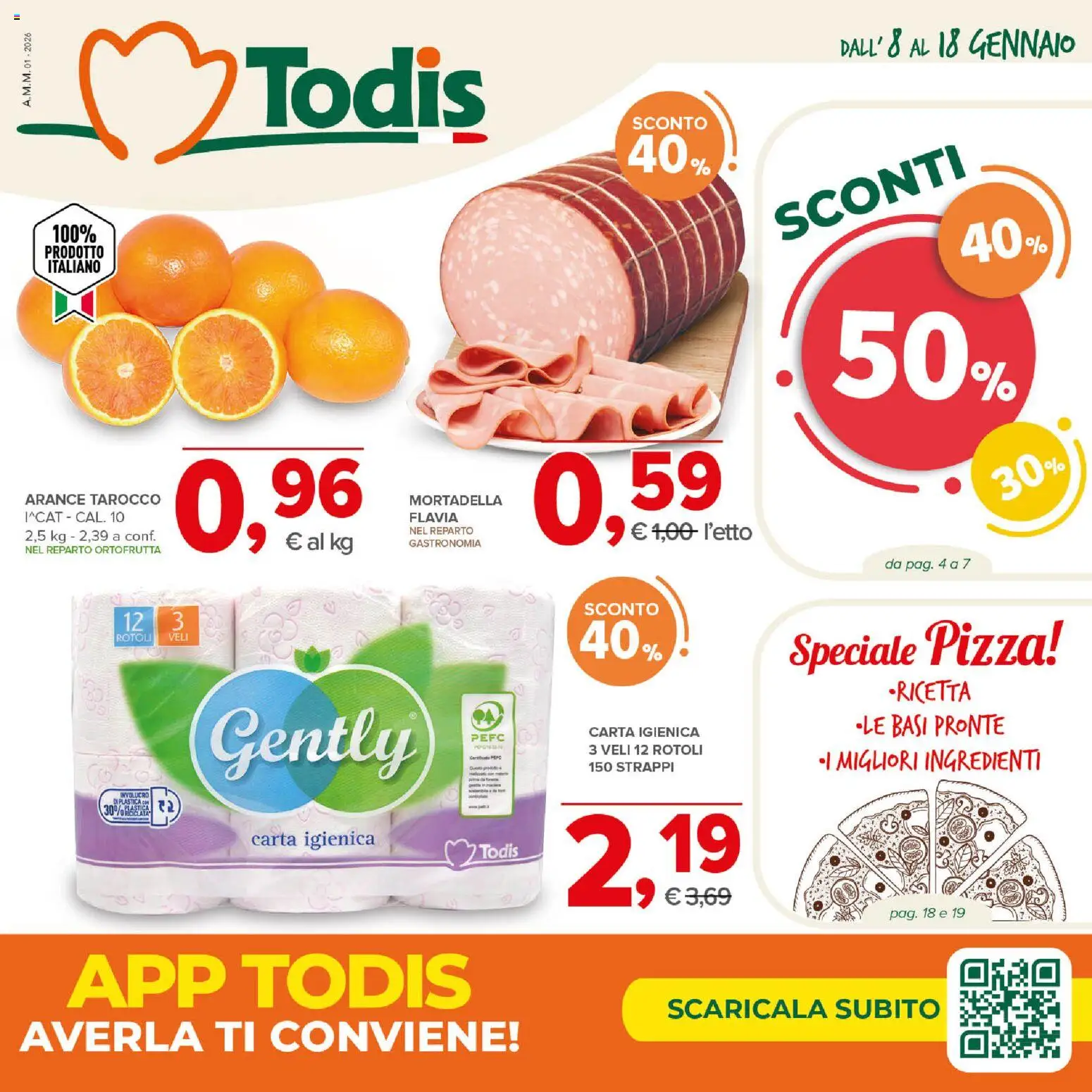 Volantino Todis del 08.01.2026 | Pagina: 1 | Prodotti: Carta igienica, Pizza, Arance, Mortadella