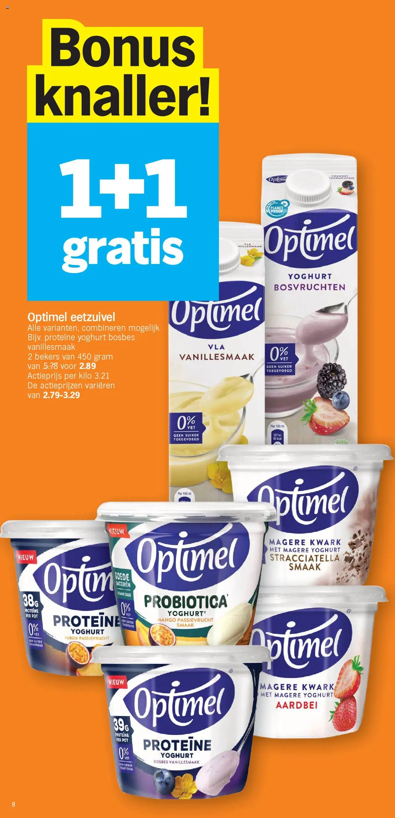  | Pagina: 8 | Producten: Mango, Aardbei, Pot, Yoghurt