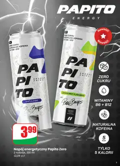 Pogląd oferty "Napój energetyczny Papito Zero, 2 rodzaje, 330 ml" - ważna od 05.11.2025 | Strona: 3