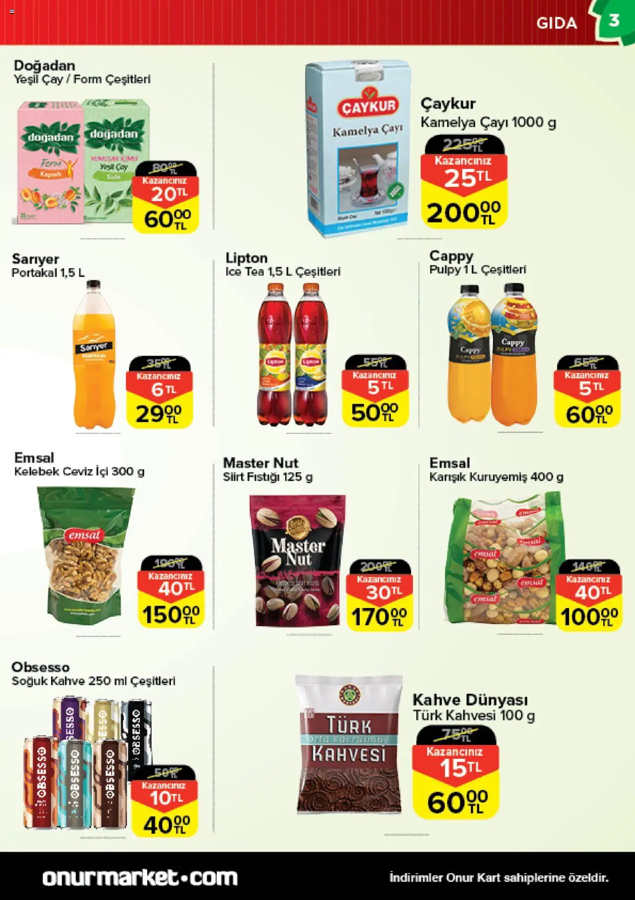 Onur Market Katalog - Bursa - 19.08.2025 tarihinden itibaren geçerlidir | Sayfa: 3 | Ürünler: Kahve, Portakal, Çay, Ceviz