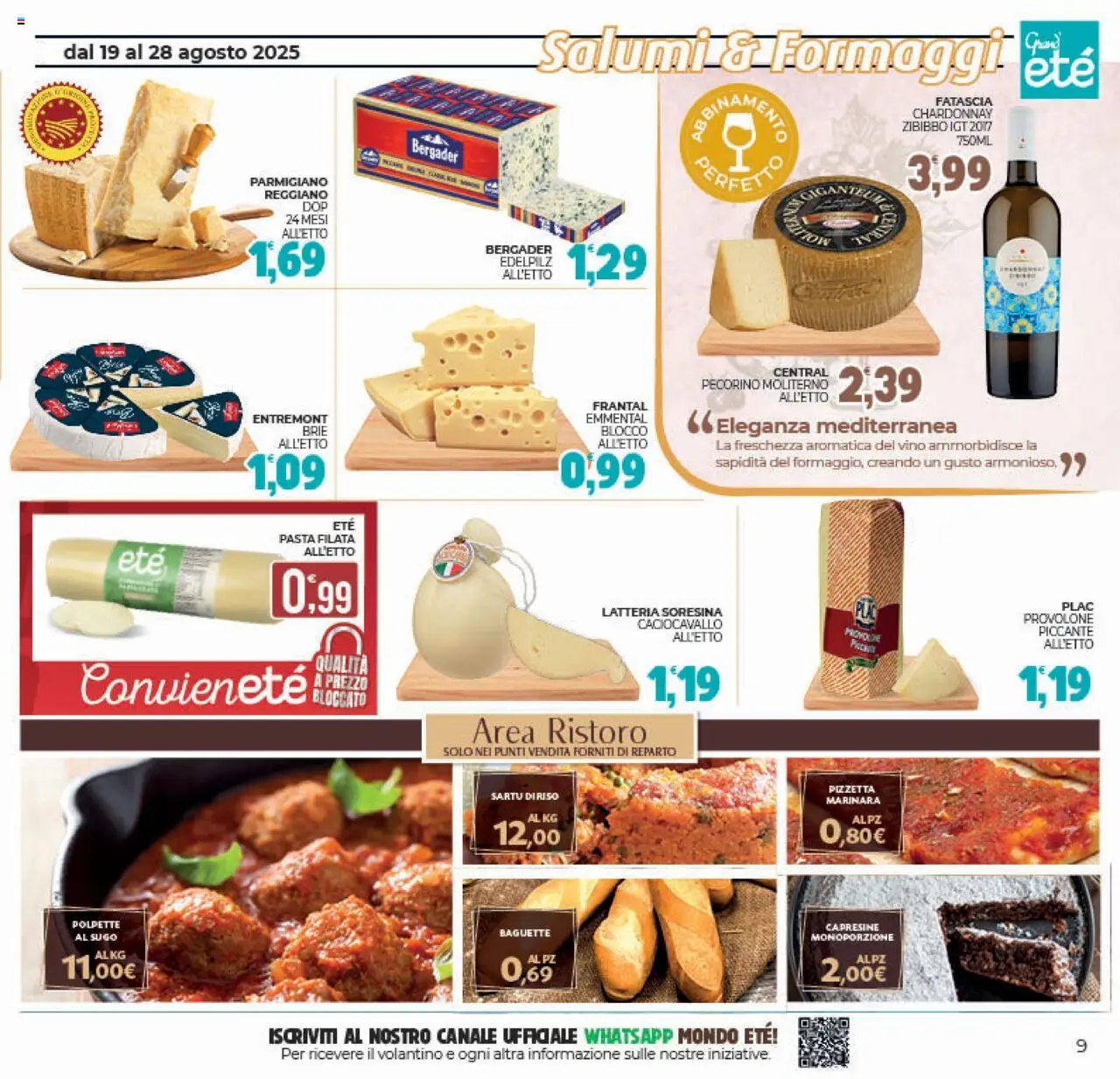 Volantino Eté del 19.08.2025 | Pagina: 9 | Prodotti: Parmigiano reggiano, Parmigiano, Polpette, Emmental