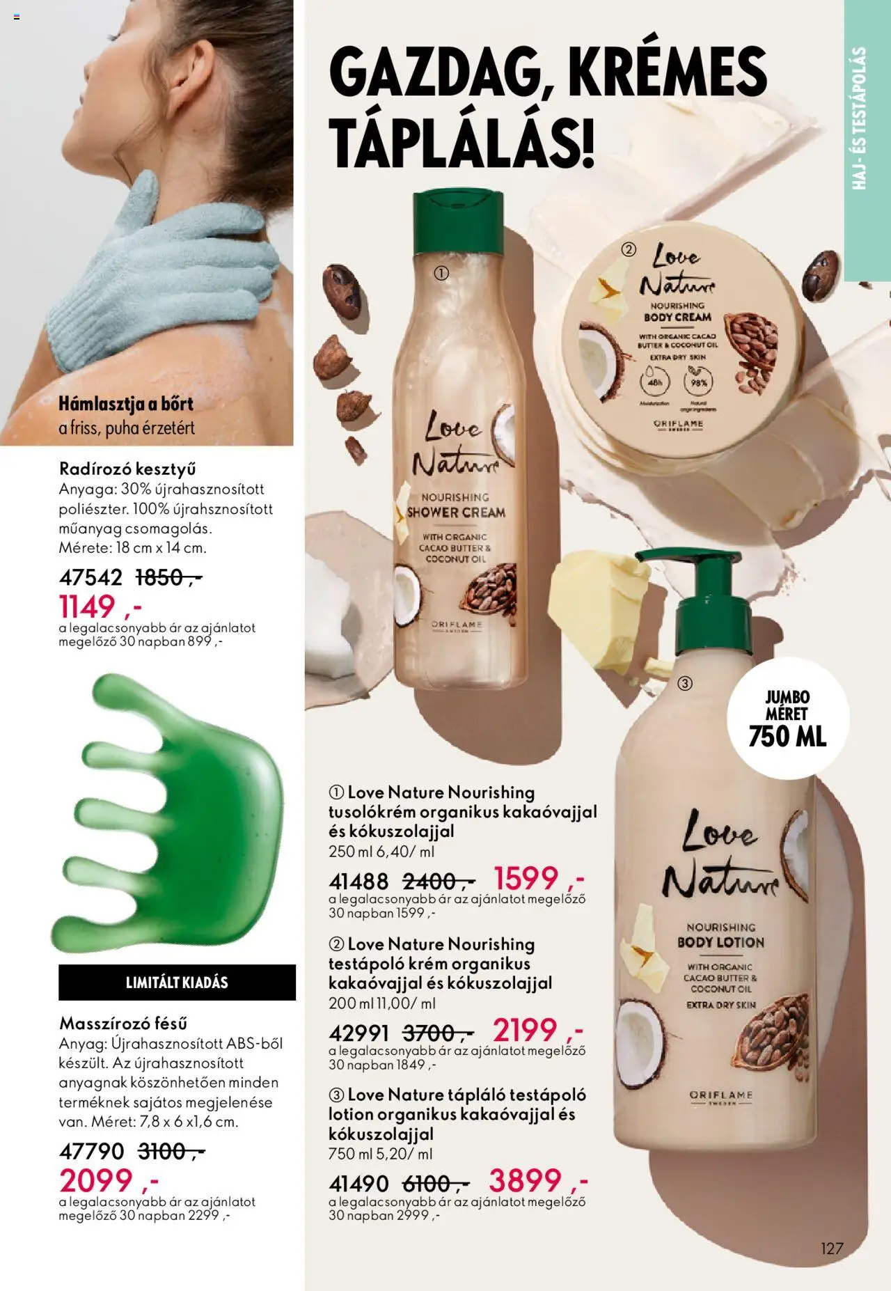 Oriflame akciós ujság - amely érvényes a következő dátumtól: 01.10.2025 | Oldal: 127 | Termékek: Kesztyű, Body, Testápoló