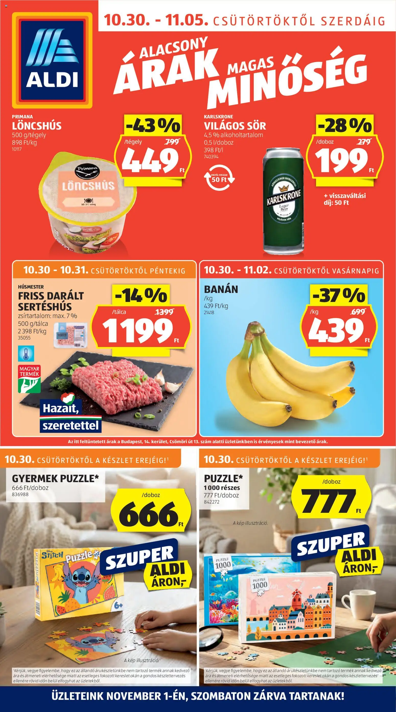 Aldi akciós ujság - amely érvényes a következő dátumtól: 30.10.2025 | Oldal: 1 | Termékek: Löncshús, Darált sertéshús, Sör, Sertéshús