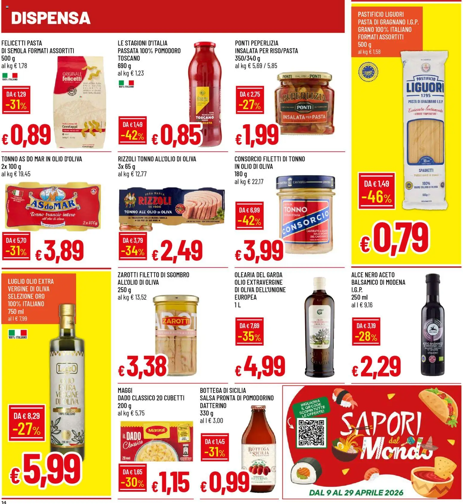 Volantino Galassia del 09.04.2026 | Pagina: 14 | Prodotti: Cavatappi, Insalata, Pomodoro, Aceto