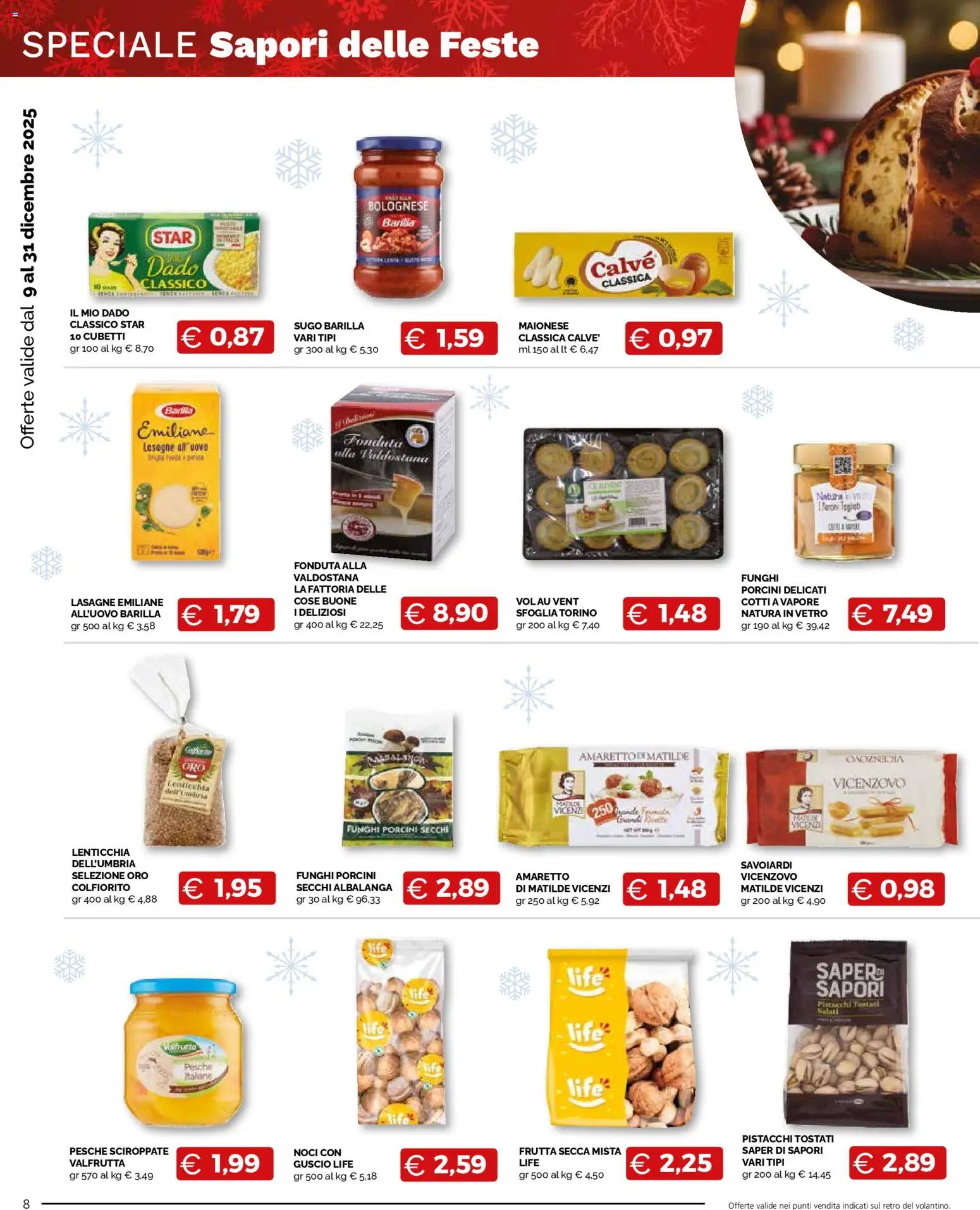 Volantino Mercatò del 09.12.2025 | Pagina: 8 | Prodotti: Frutta, Noci, Pistacchi, Savoiardi