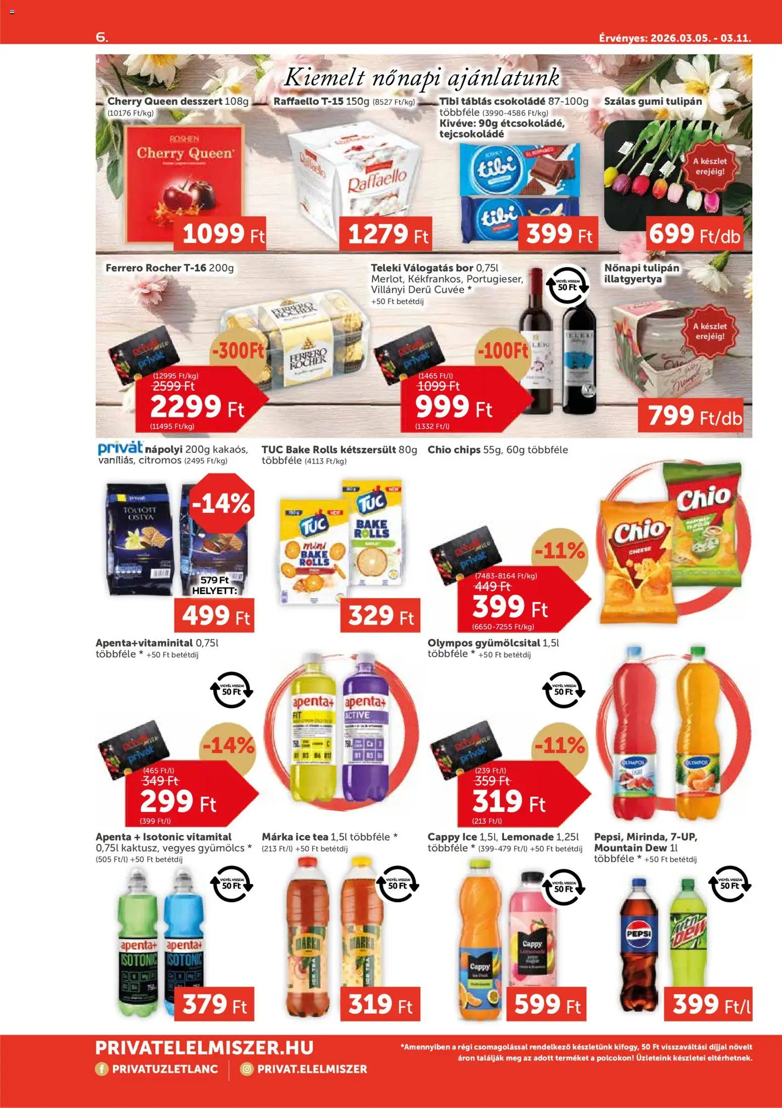 PRIVÁT akciós ujság - amely érvényes a következő dátumtól: 05.03.2026 | Oldal: 6 | Termékek: Gyümölcsital, Kétszersült, Illatgyertya, Nápolyi