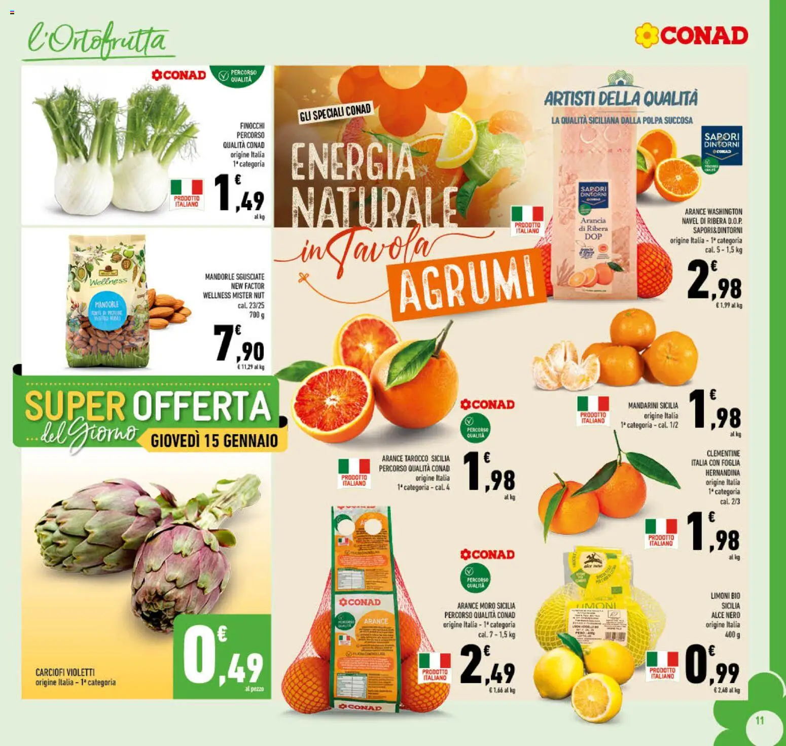 Volantino Conad del 14.01.2026 | Pagina: 11 | Prodotti: Mandarini, Agrumi, Mandorle, Carciofi