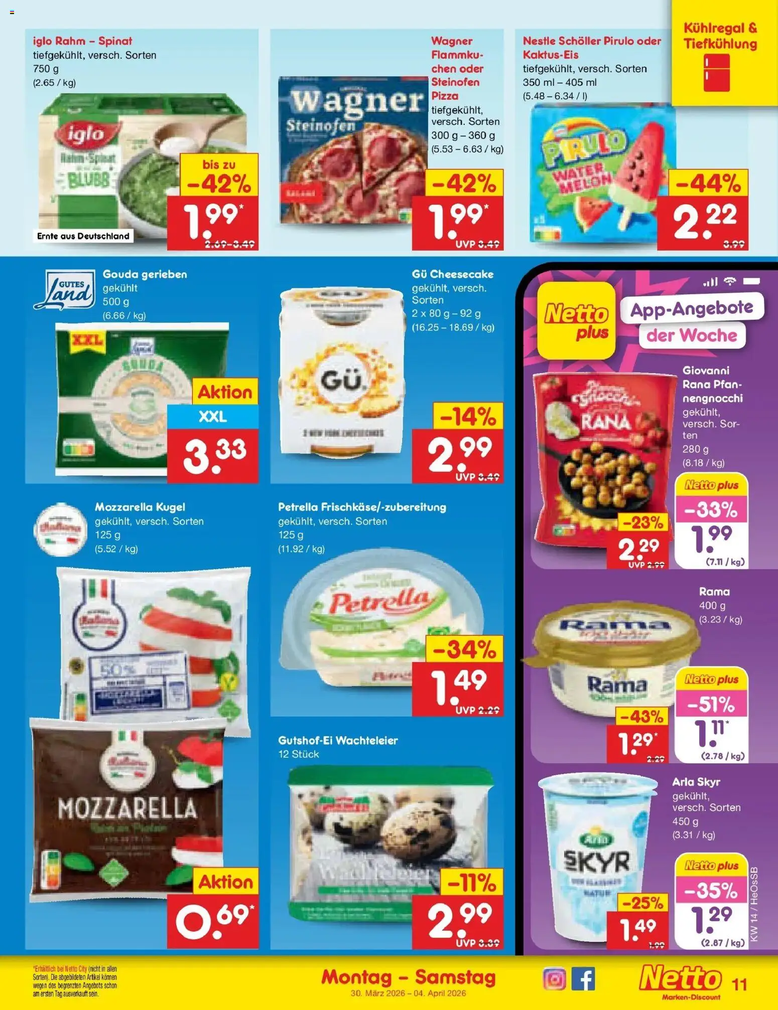Netto Marken-Discount Prospekt Kröpelin	 – gültig ab 30.03.2026 | Seite: 11 | Produkte: Mozzarella, Gouda, Skyr, Pizza