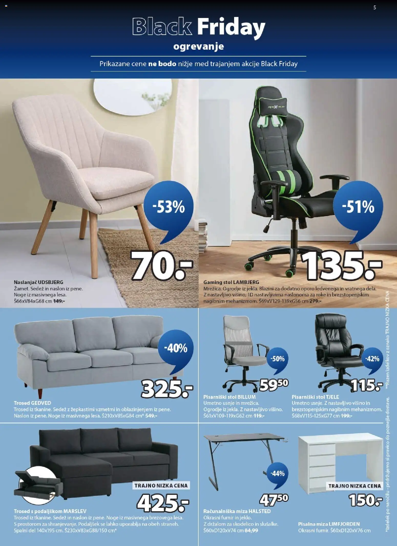 Novi JYSK katalog ponudbe – veljaven od 19.11.2025 | Stran: 5 | Izdelki: Naslanjač, Trosed, Pisalna miza, Furnir