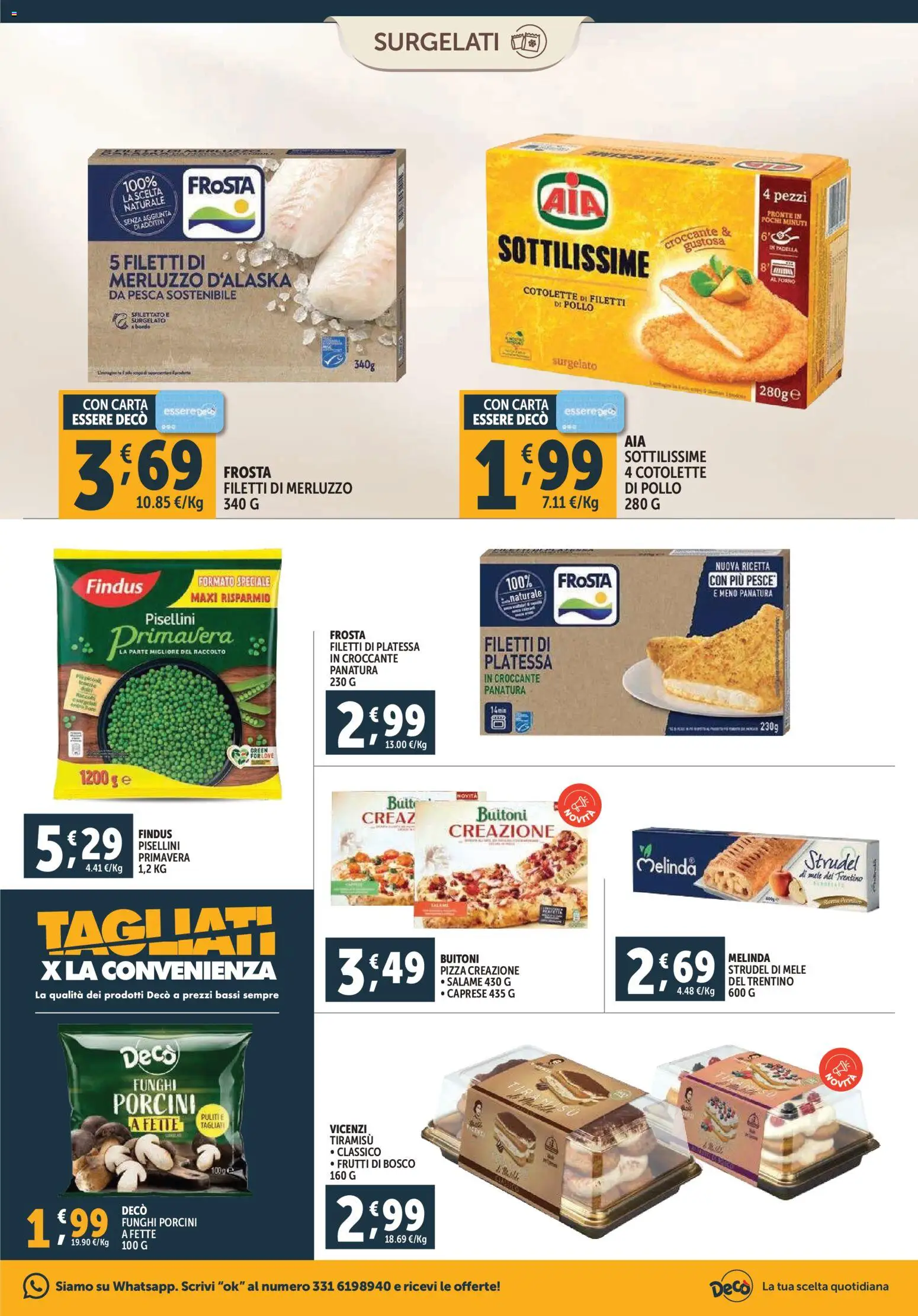 Volantino Decò del 07.11.2025 | Pagina: 9 | Prodotti: Pizza, Pesce, Merluzzo, Funghi