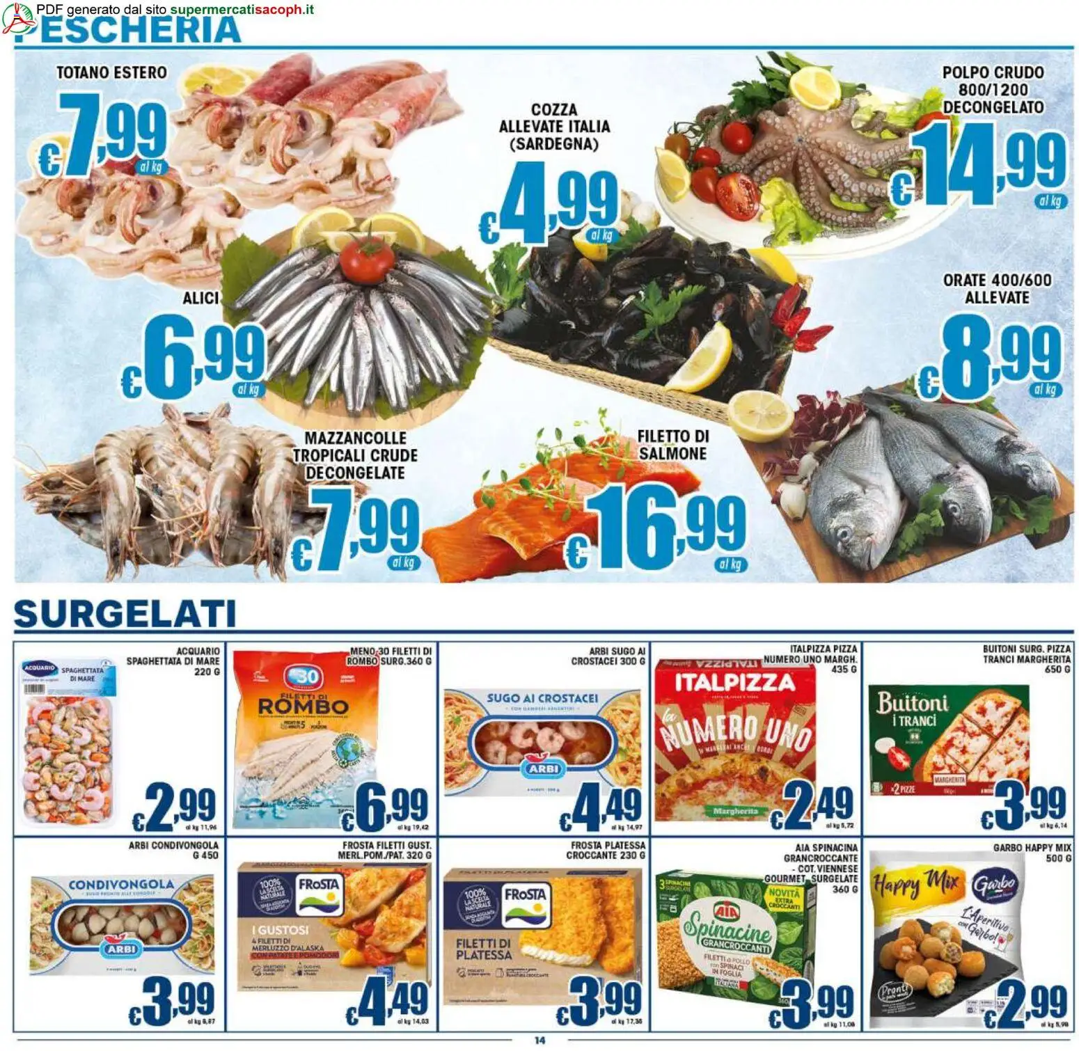 Volantino Sacoph del 17.04.2026 | Pagina: 14 | Prodotti: Salmone, Merluzzo, Polpo, Sugo