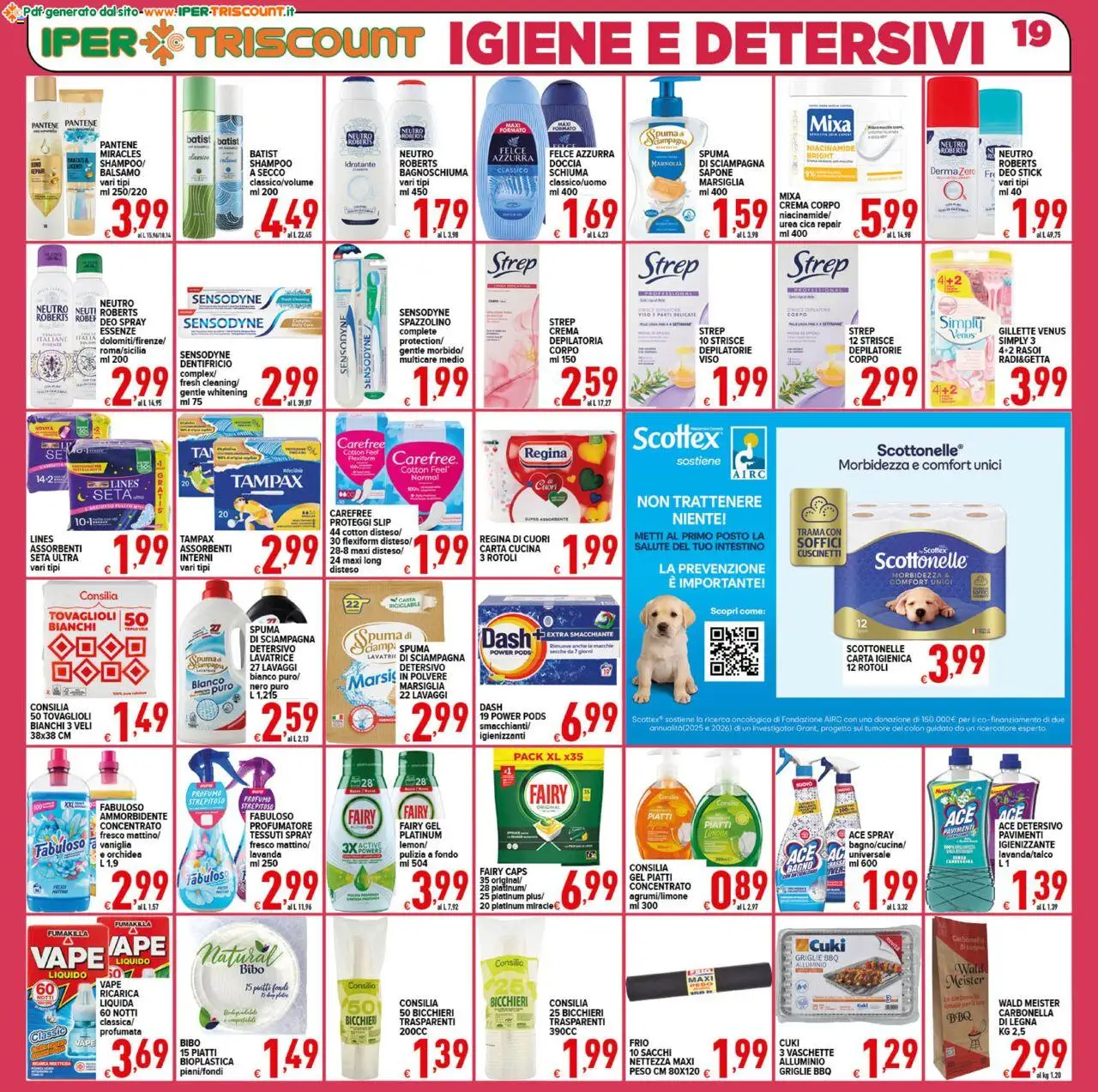 Volantino Ipertriscount del 06.08.2025 | Pagina: 19 | Prodotti: Carta igienica, Bagnoschiuma, Doccia, Profumo