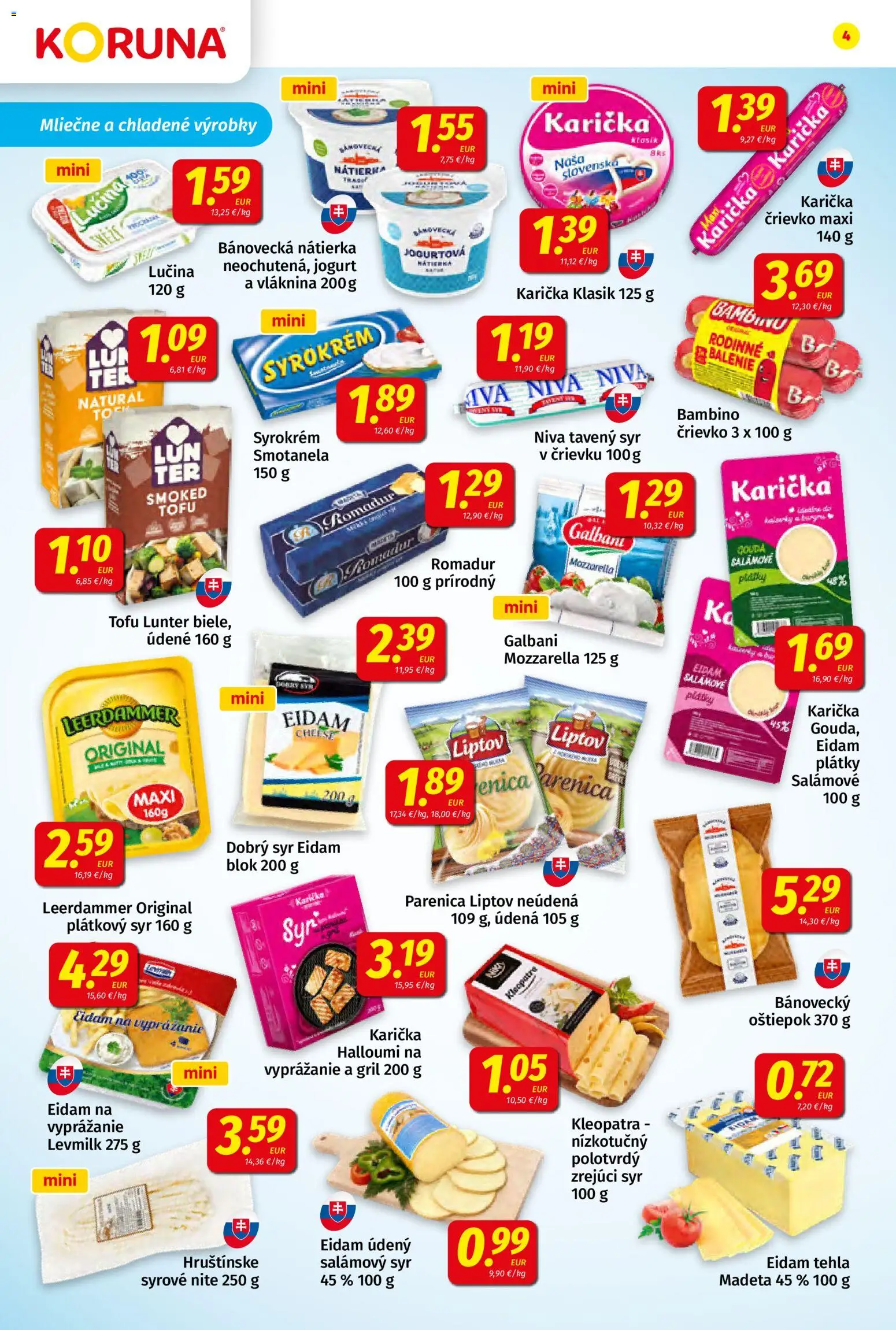 Nové Koruna akcie – leták je platný od 20.02.2026 | Strana: 4 | Produkty: Gril, Gouda, Tofu