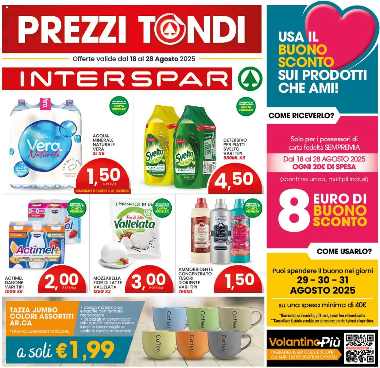 Volantino Interspar del 18.08.2025 | Pagina: 1 | Prodotti: Frutta, Mozzarella, Latte, Lavastoviglie