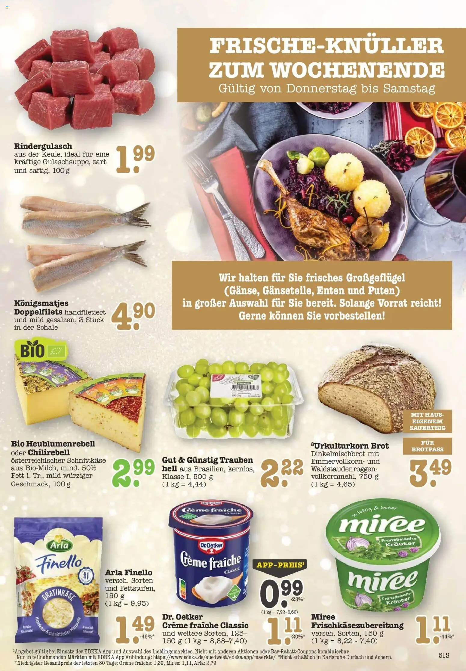 Edeka prospekt Wörth Am Rhein	 – gültig ab 14.12.2025 | Seite: 51 | Produkte: Rindergulasch, Trauben, Creme, Brot