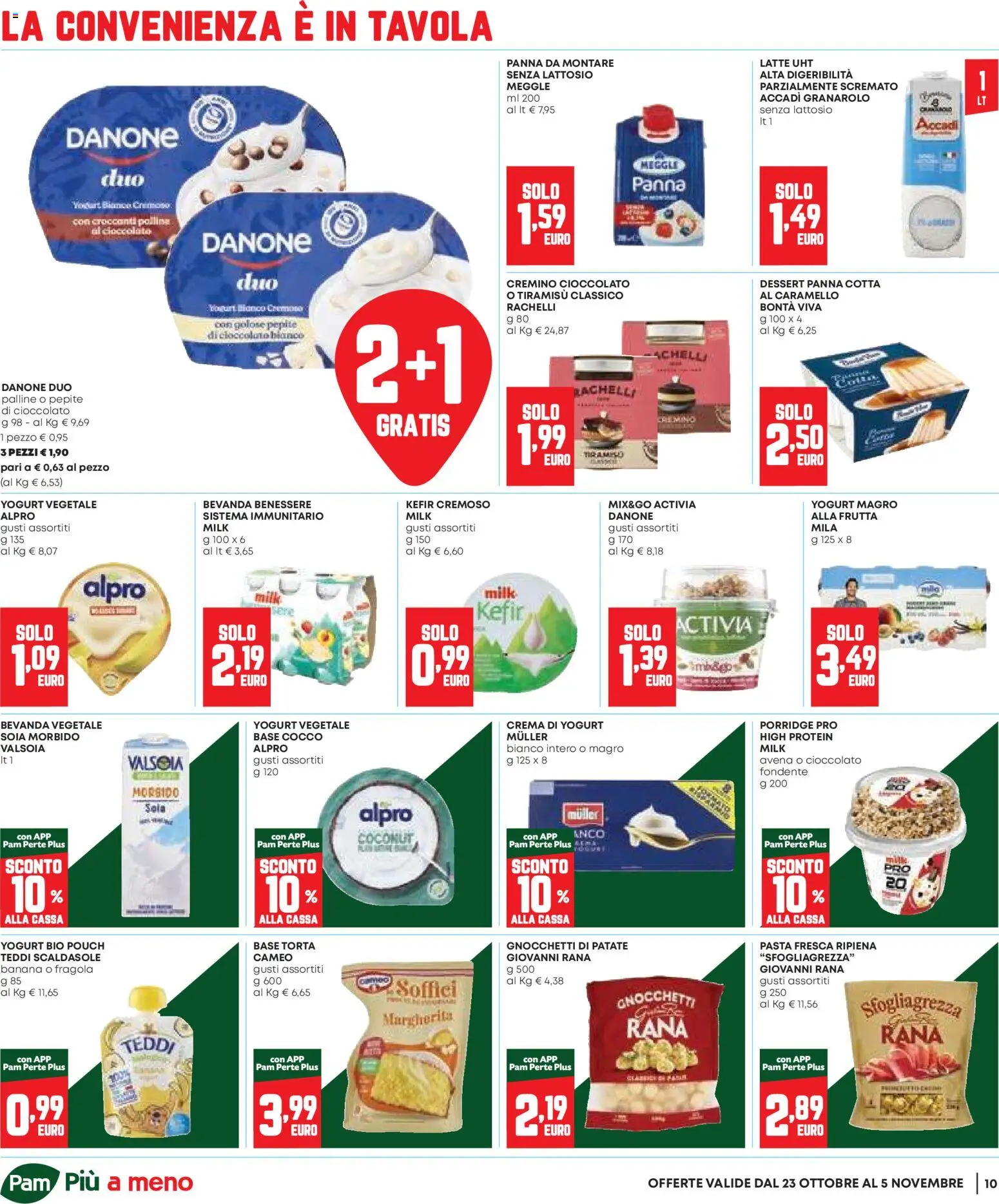 Volantino Panorama del 23.10.2025 | Pagina: 10 | Prodotti: Cioccolato, Panna, Patate, Cocco