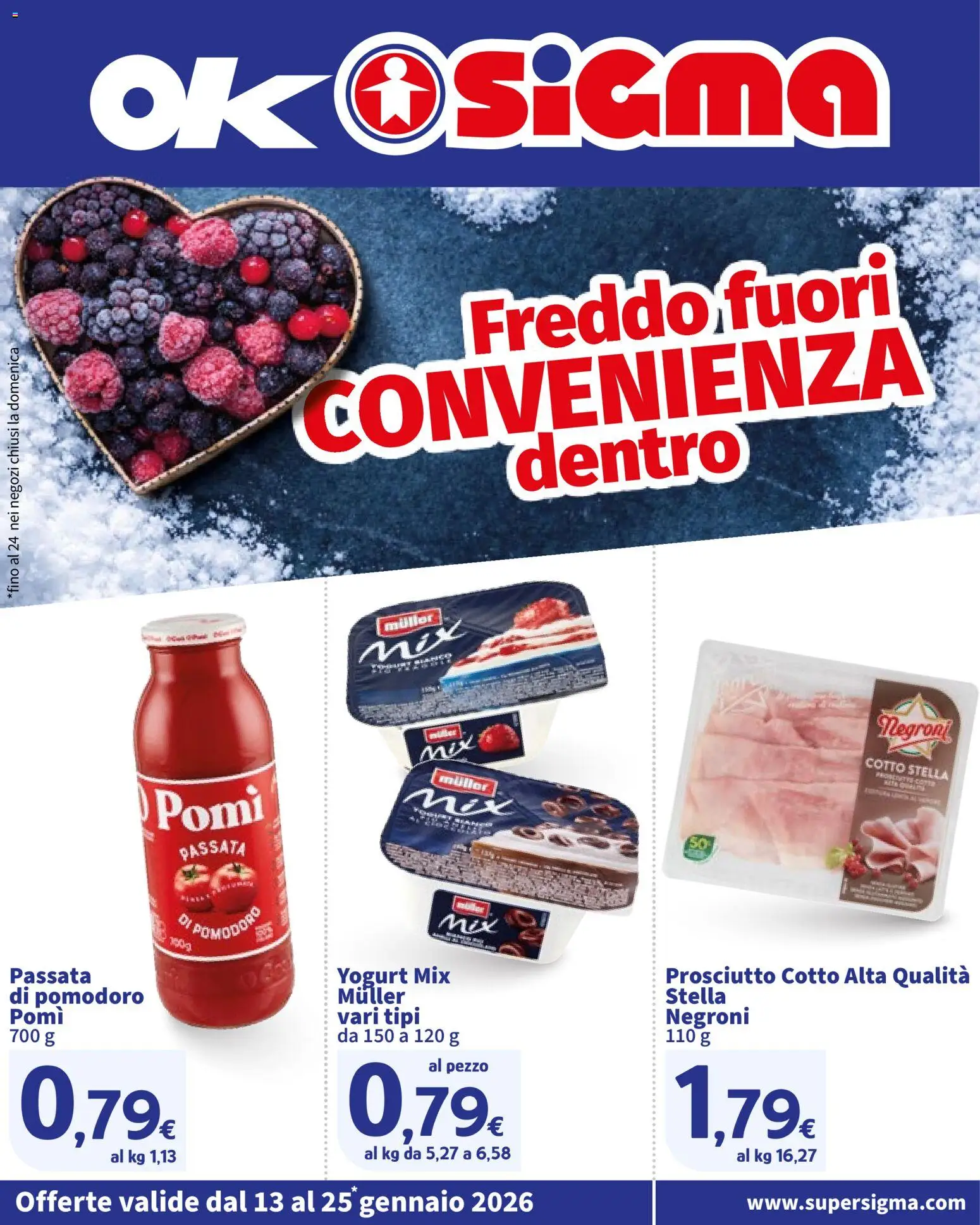Volantino SIGMA del 13.01.2026 | Pagina: 1 | Prodotti: Prosciutto Cotto, Yogurt, Pomodoro, Passata di pomodoro