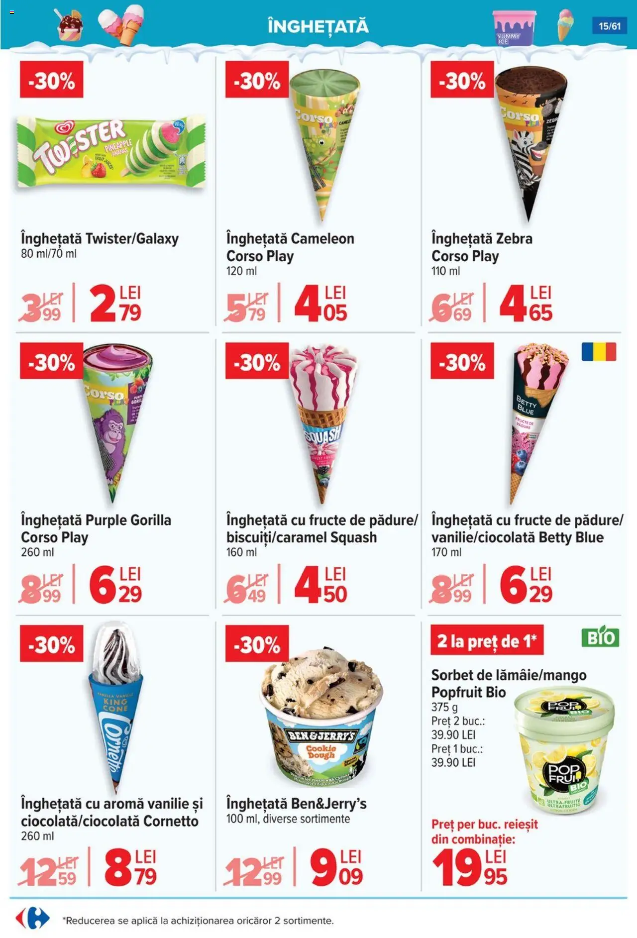Catalog Carrefour – valabil de la 13.08.2025 | Pagină: 16 | Produse: Şerit ödül, Ananas, Înghețată, Fructe