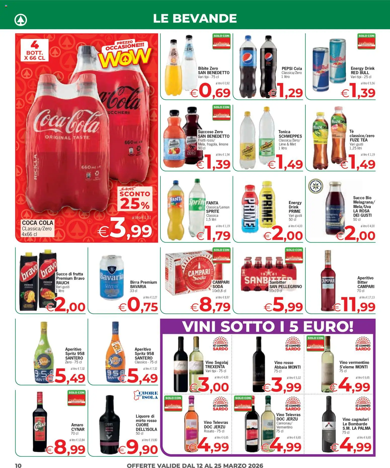 Volantino Despar del 12.03.2026 | Pagina: 10 | Prodotti: Succo, Frutta, Red Bull, Aperitivo
