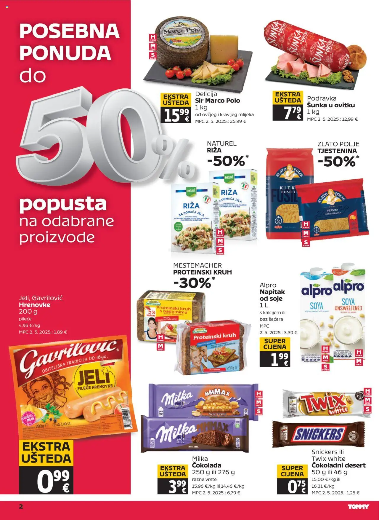 Tommy katalog | vrijedi od 20.06.2025 | Stranica: 2 | Proizvodi: Čokolada, Hrenovke, Rezanci, Tjestenina