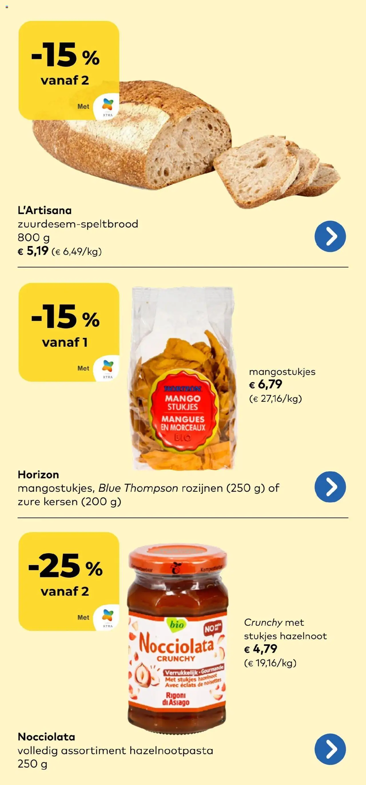  | Pagina: 9 | Producten: Rozijnen, Mango, Kersen