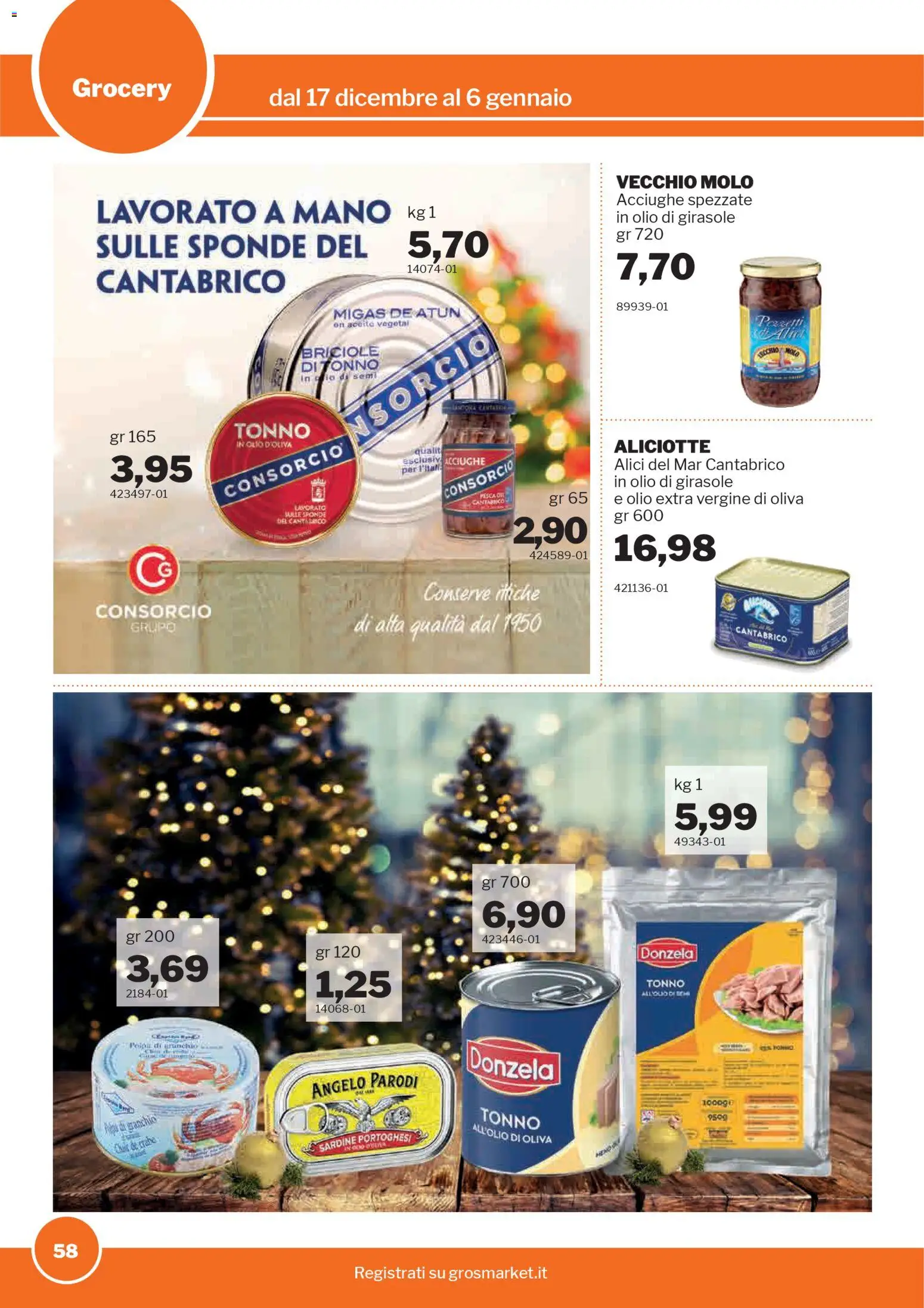 Volantino Sogegross del 17.12.2025 | Pagina: 58 | Prodotti: Tonno, Olio extra vergine, Olio di girasole, Alici