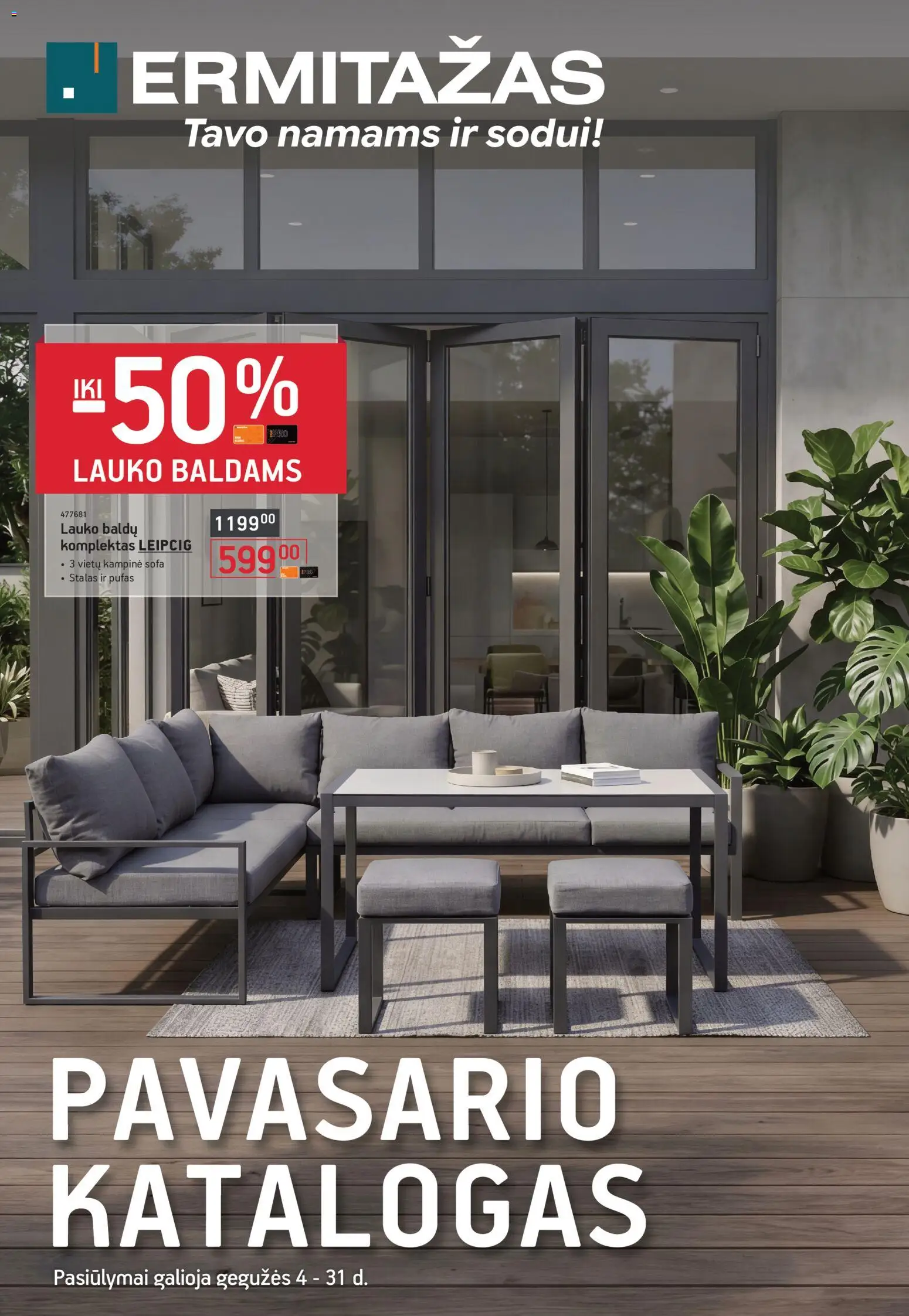 ERMITAŽAS akcijos nuo 04.05.2026 | Puslapis: 1 | Prekių: Pufas, Sofa, Stalas