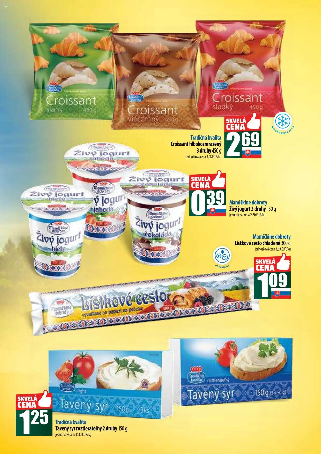COOP Jednota široká ponuka │ platný od 14.08.2025 | Strana: 3 | Produkty: Syr, Jogurt, Croissant, Lístkové cesto