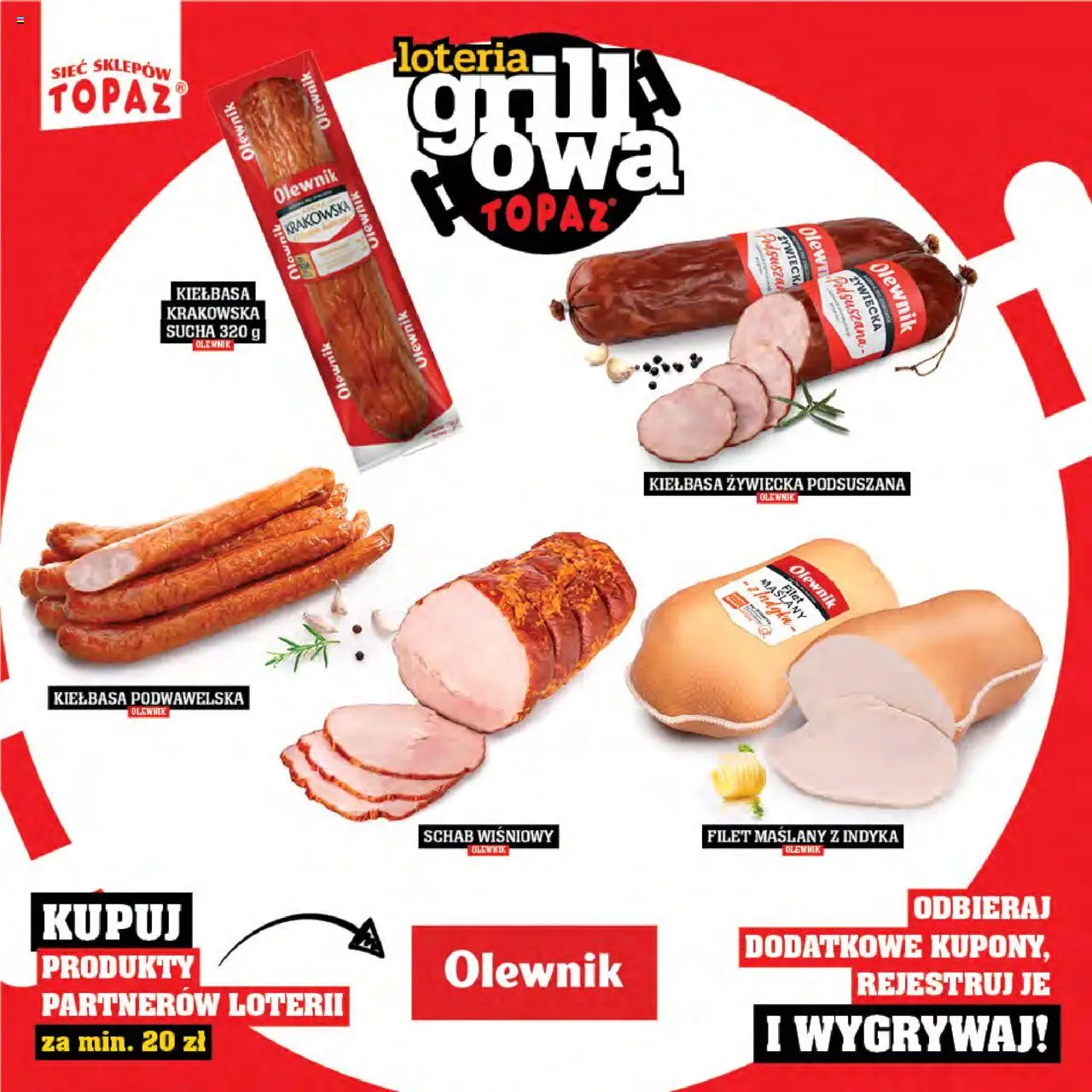 Topaz Gazetka - Katalog produktów Loteria Grillowa od 25.04.2025 | Strona: 6 | Produkty: Kiełbasa, Schab, Kiełbasa krakowska, Kiełbasa podwawelska