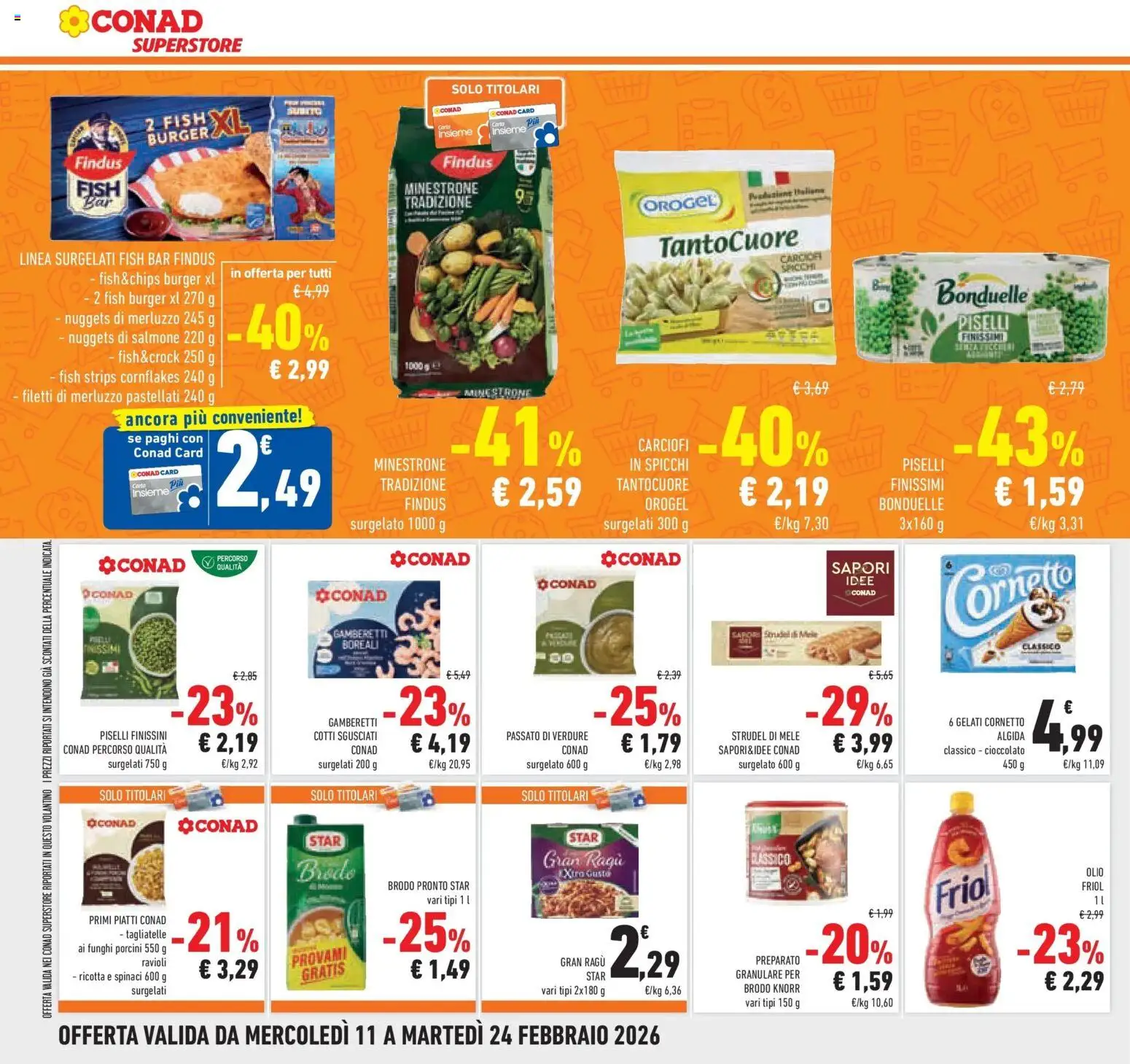 Volantino Conad del 11.02.2026 | Pagina: 22 | Prodotti: Salmone, Pasta, Carciofi, Piselli