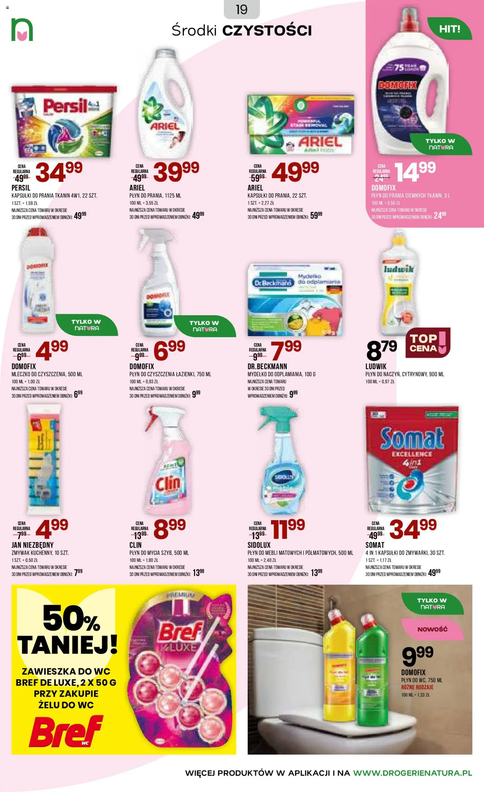 Drogerie Natura gazetka od 17.04.2026 | Strona: 19 | Produkty: Cleaner, Ariel, Kapsułki do prania, Detergent