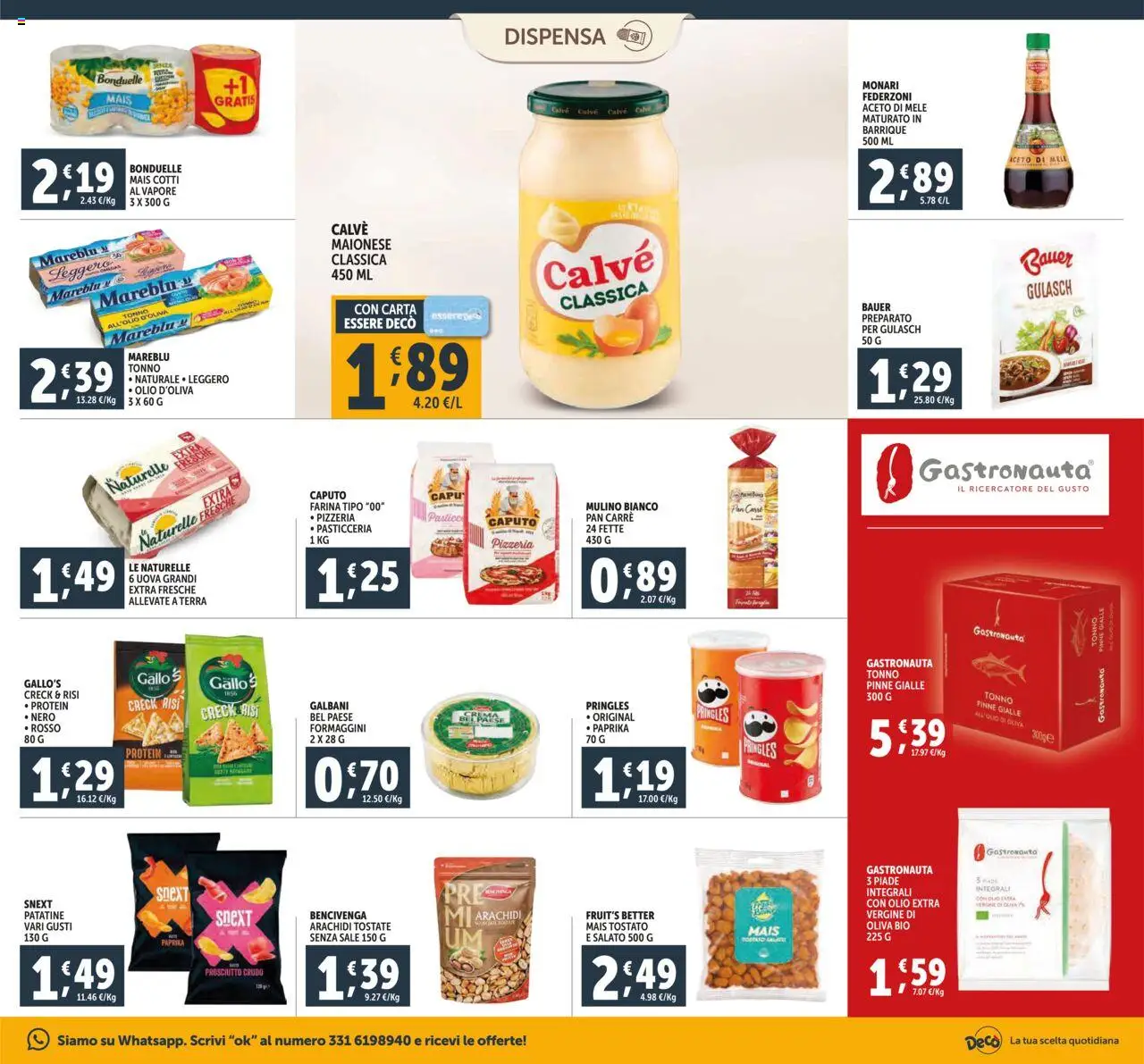 Volantino Decò del 16.10.2025 | Pagina: 15 | Prodotti: Aceto di mele, Prosciutto, Tonno, Mais