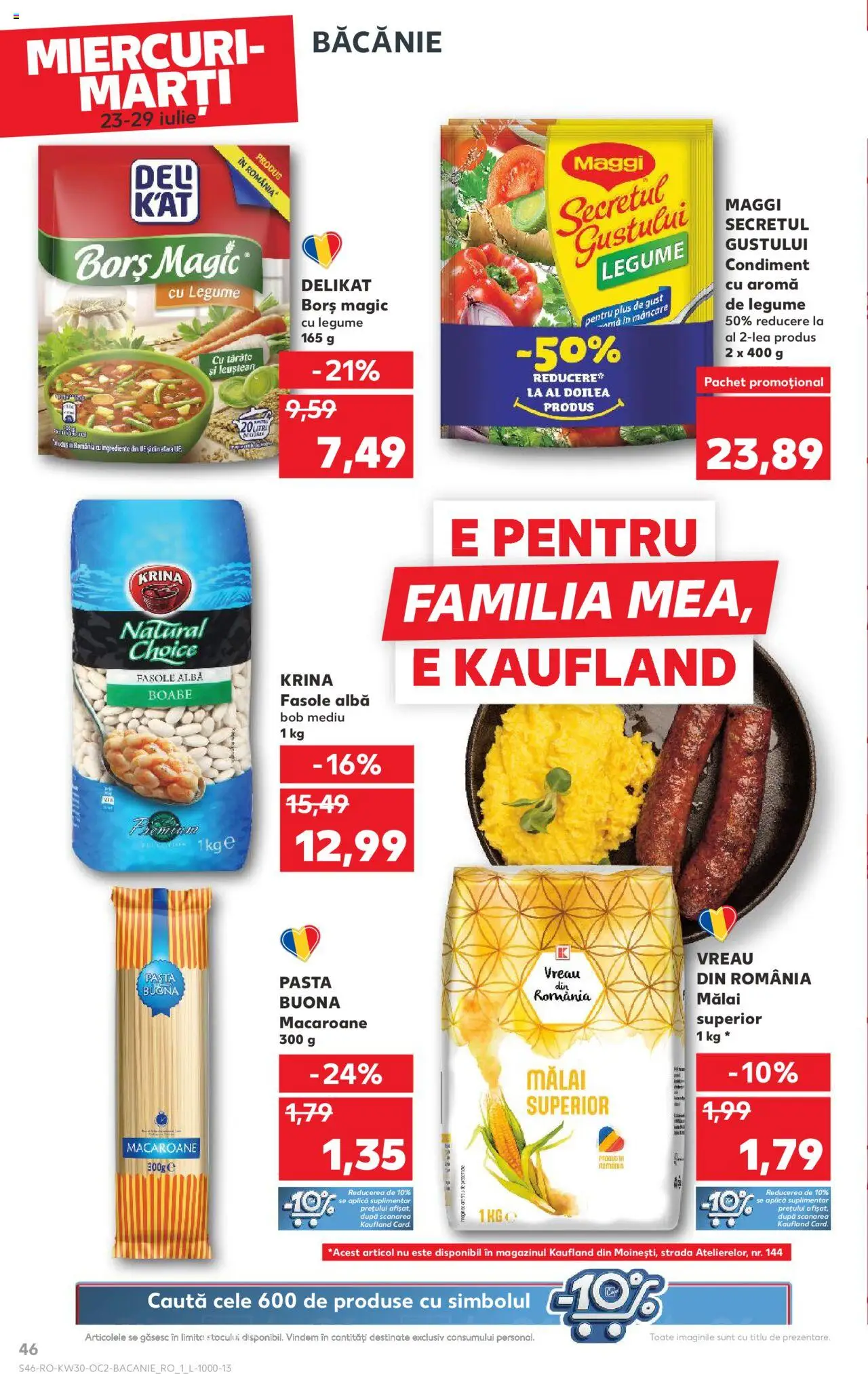 Kaufland RO akciós ujság - amely érvényes a következő dátumtól: 23.07.2025 | Oldal: 46 | Termékek: Maggi, Bors