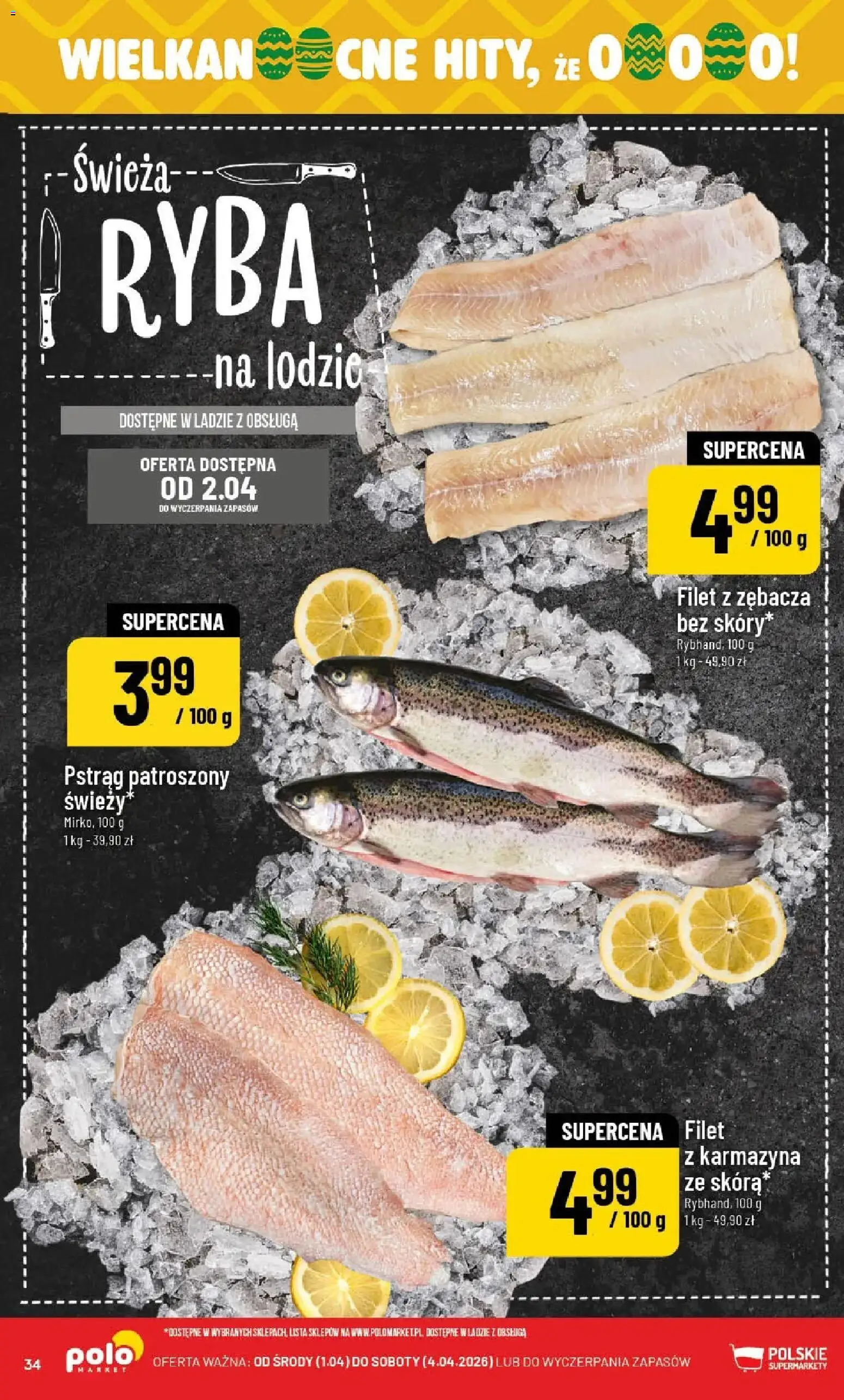 POLOmarket gazetka od 01.04.2026 | Strona: 34 | Produkty: Pstrąg, Ryba
