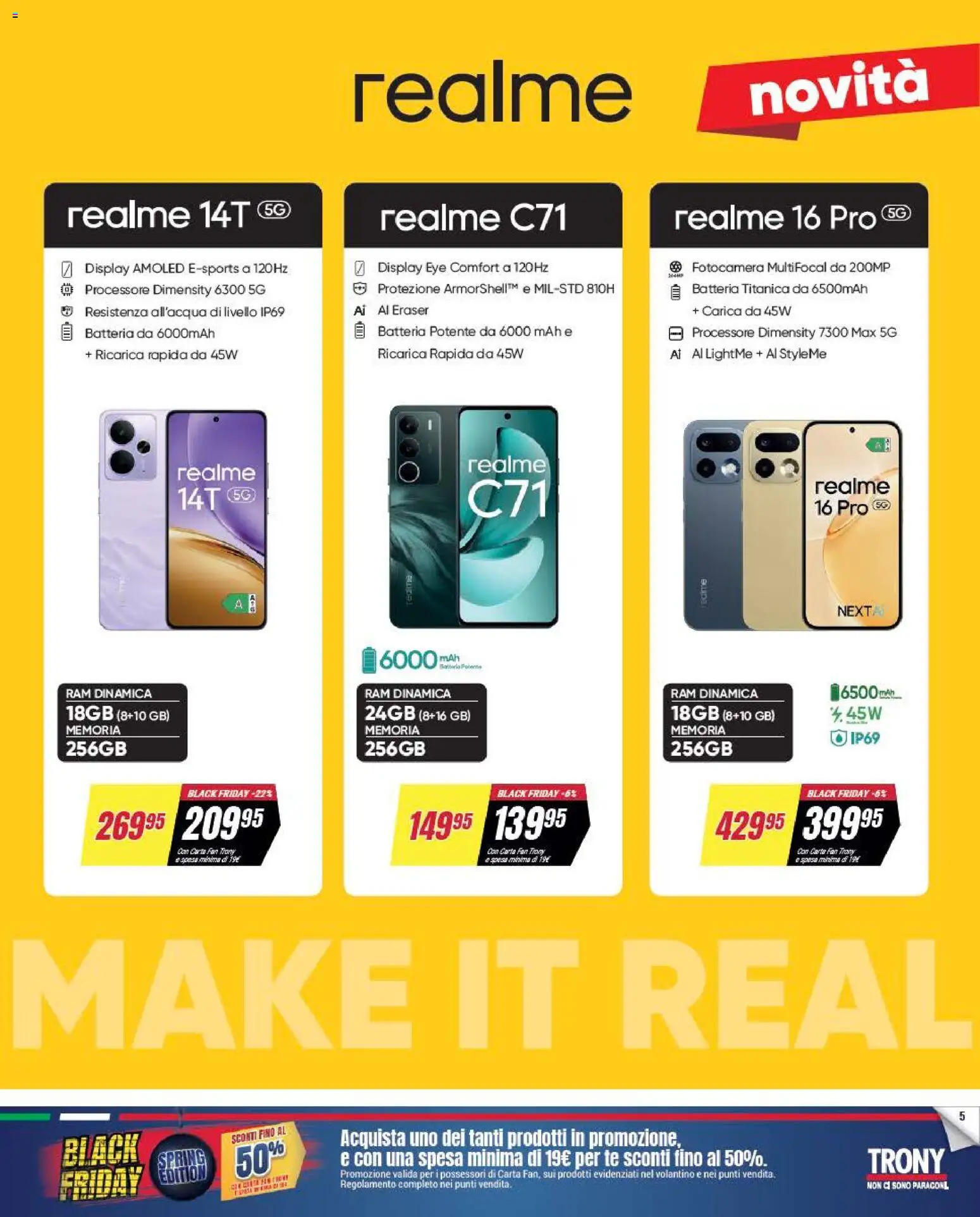 Volantino Trony volantino Calabria del 19.03.2026 | Pagina: 5 | Prodotti: Tè, Fotocamera, Fan, Batteria